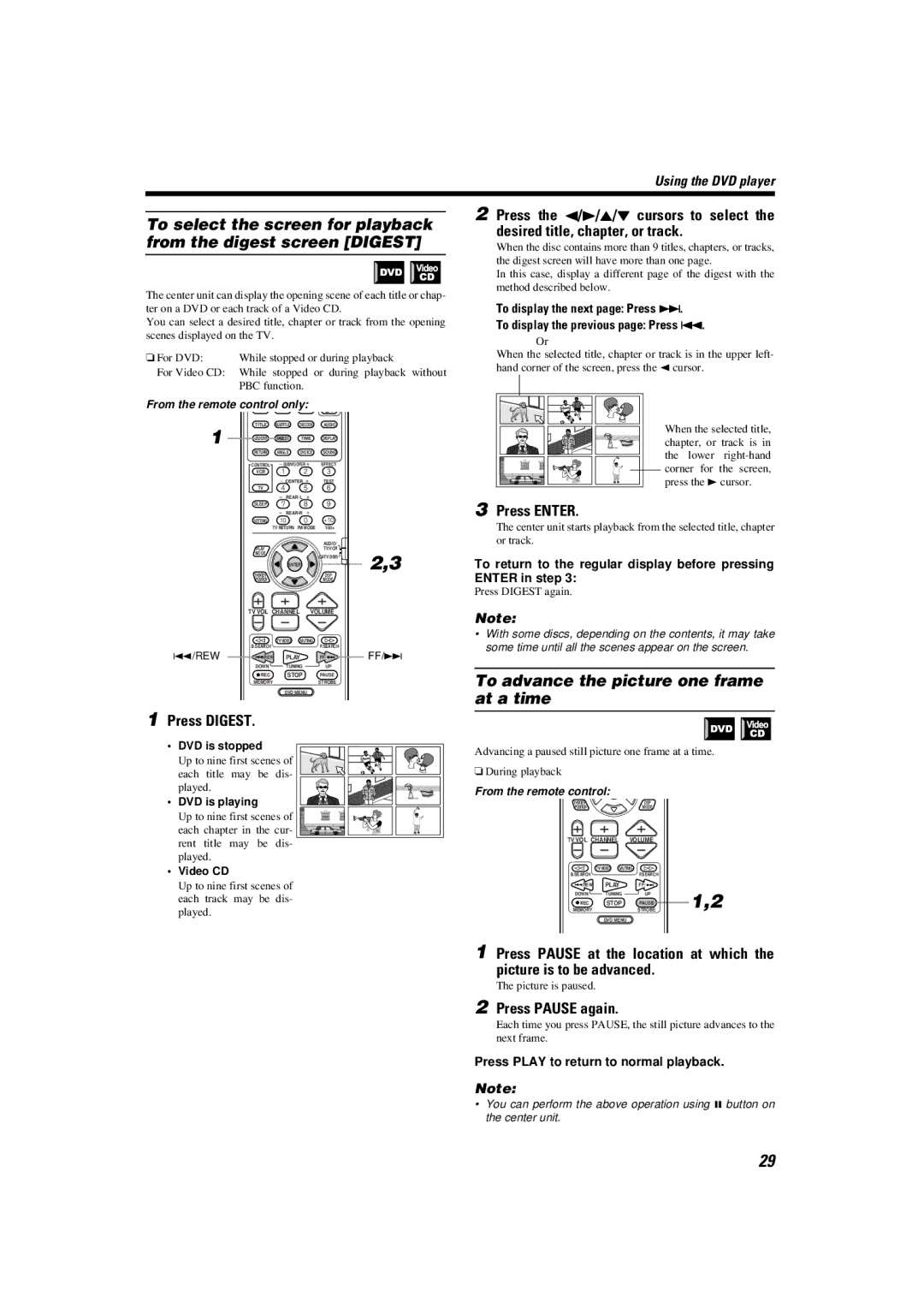 JVC TH-A9 manual To advance the picture one frame, At a time 