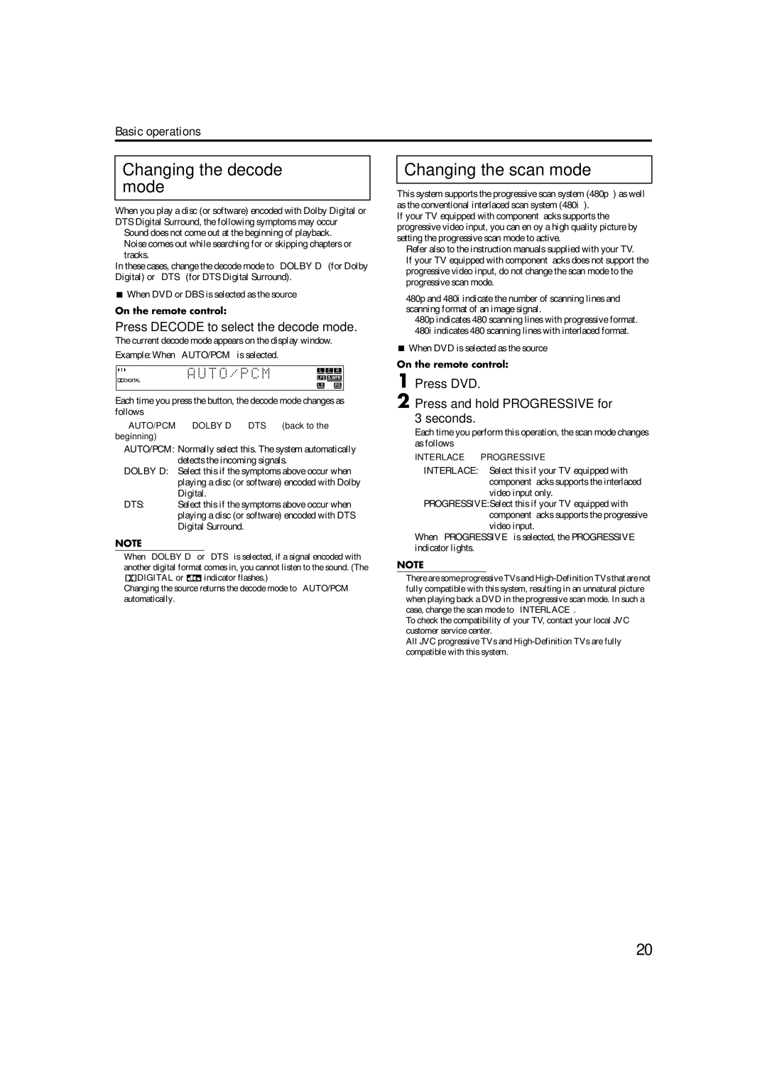 JVC TH-M42 manual Changing the decode mode, Changing the scan mode, Press Decode to select the decode mode 