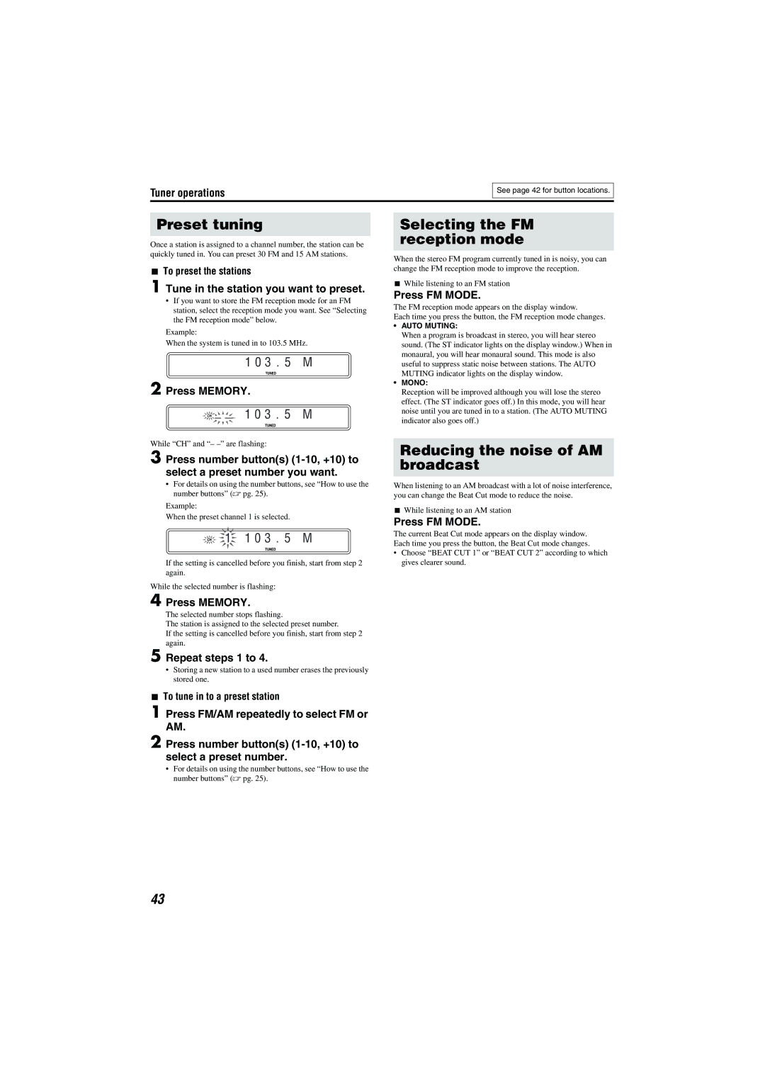 JVC TH-M501, TH-M603, TH-M505 Preset tuning, Selecting the FM reception mode, Reducing the noise of AM broadcast, 0 3 M 