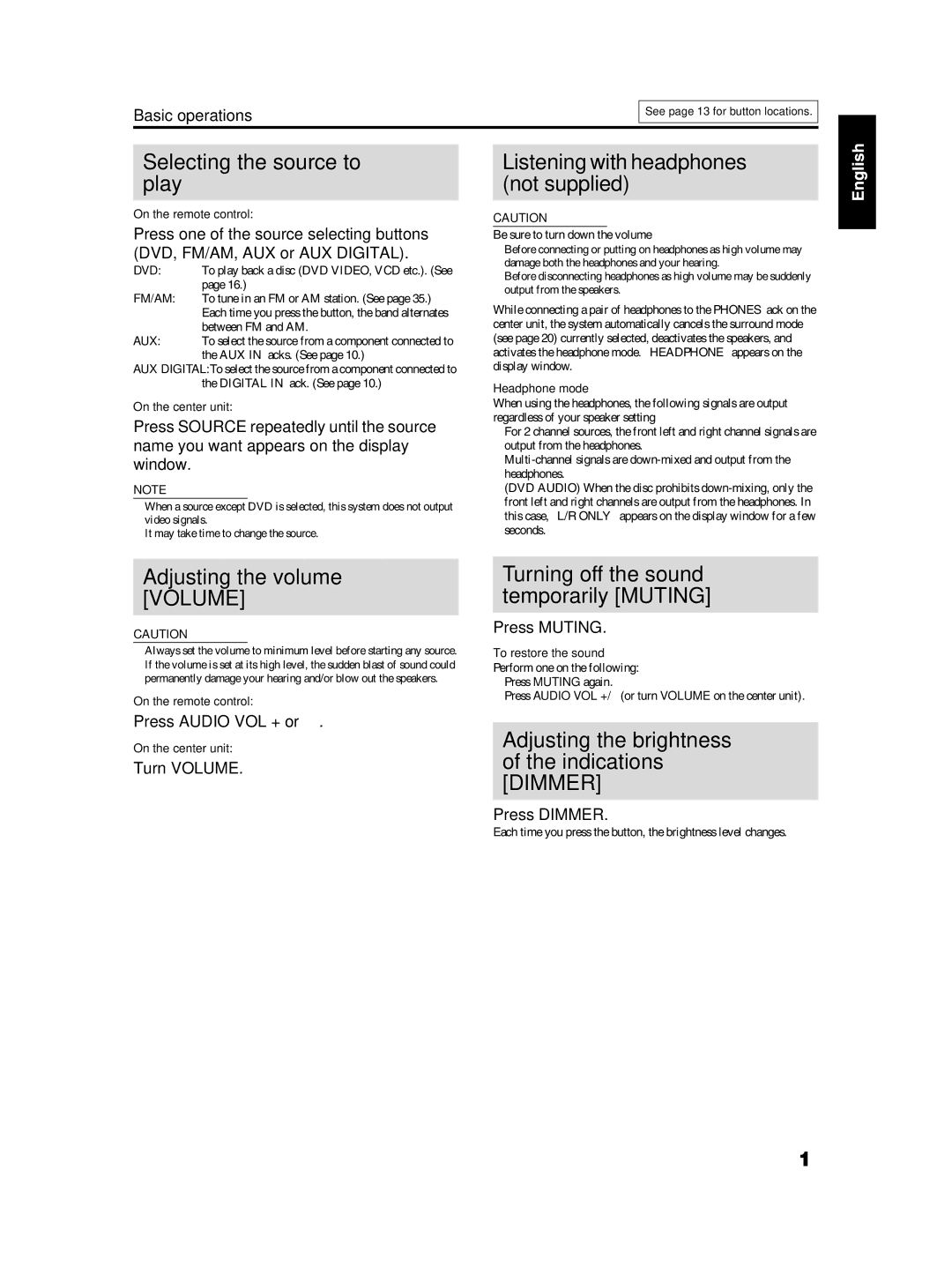 JVC TH-S3, TH-S2 manual Selecting the source to play, Listening with headphones not supplied, Adjusting the volume Volume 