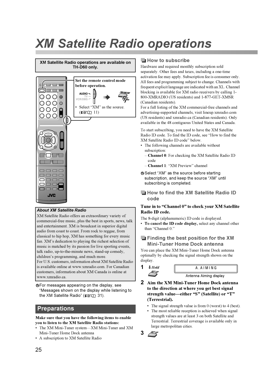 JVC THD60 manual XM Satellite Radio operations, Preparations, How to subscribe, How to find the XM Satellite Radio ID code 