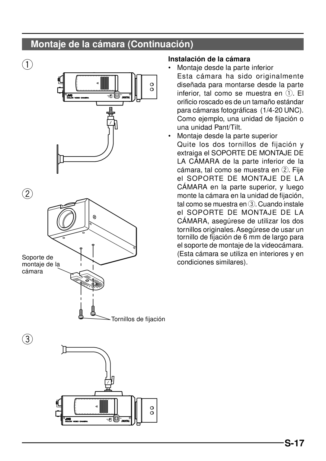 JVC TK-C1460 manual Montaje de la cá mara Continuació n, Instalació n de la cá mara, Montaje desde la parte inferior 