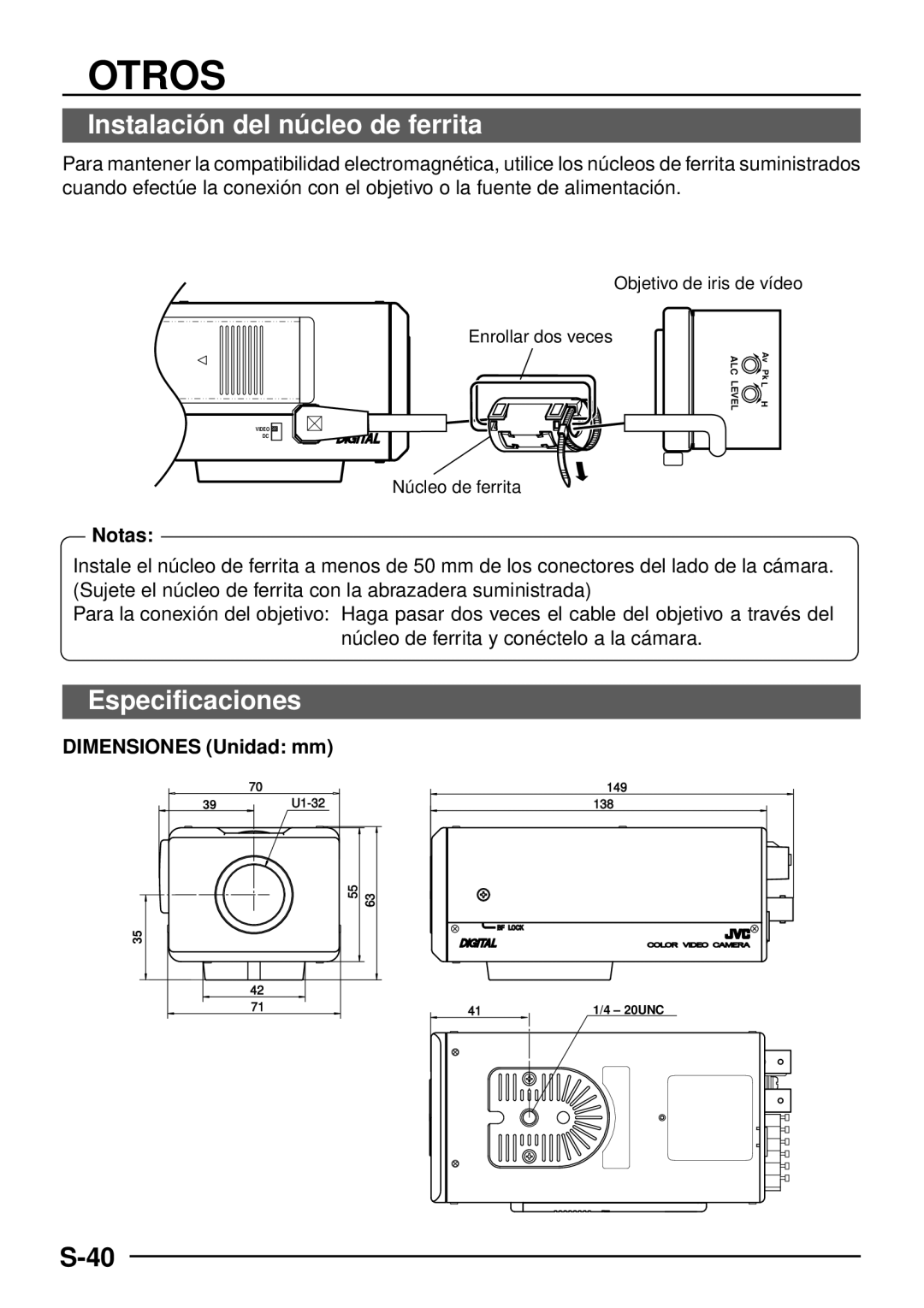 JVC TK-C1460 manual Otros, Instalació n del nú cleo de ferrita, Especificaciones, Notas, Dimensiones Unidad mm 