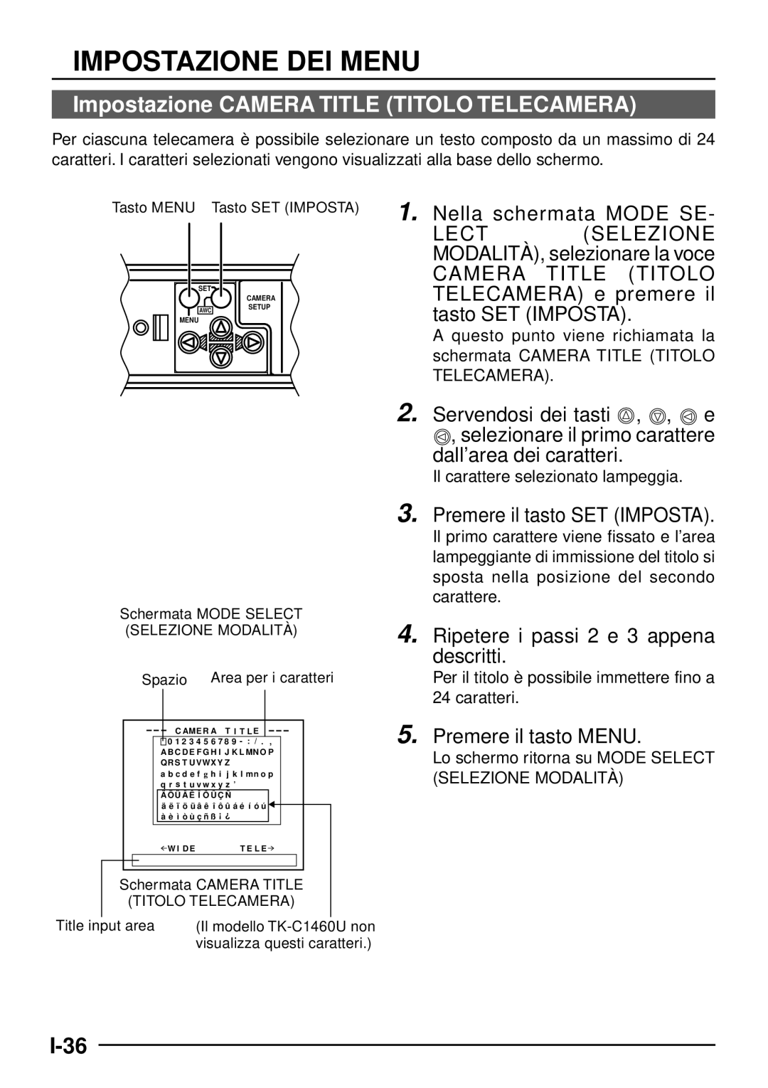 JVC TK-C1460 manual Impostazione Camera Title Titolo Telecamera, Il carattere selezionato lampeggia 