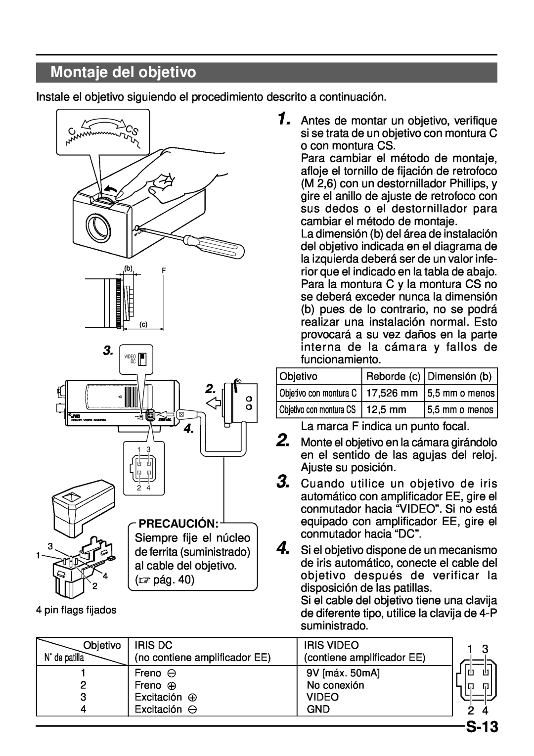 JVC TK-C1460 manual Montaje del objetivo, S-13, Precaució N 