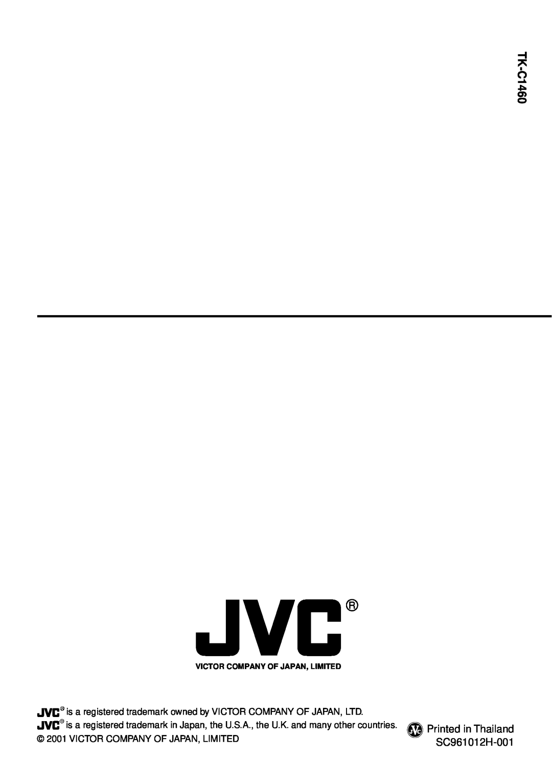 JVC TK-C1460 manual Printed in Thailand, SC961012H-001, Victor Company Of Japan, Limited 
