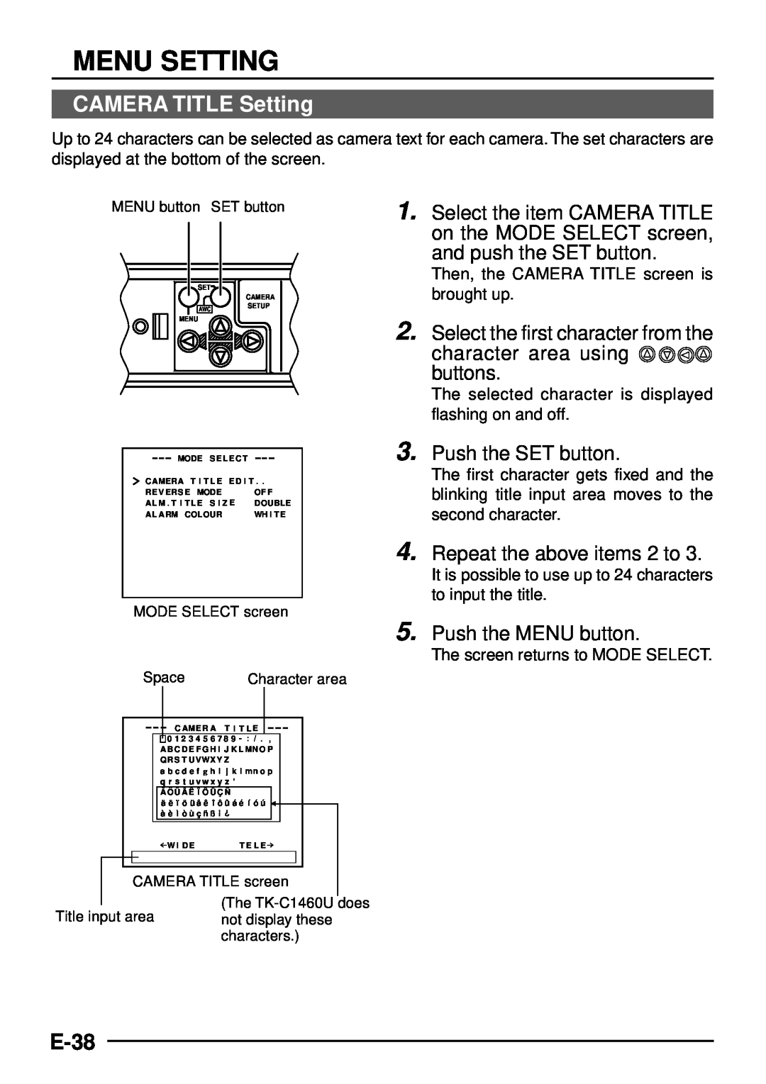 JVC TK-C1460 CAMERA TITLE Setting, E-38, Select the first character from the character area using buttons, Menu Setting 