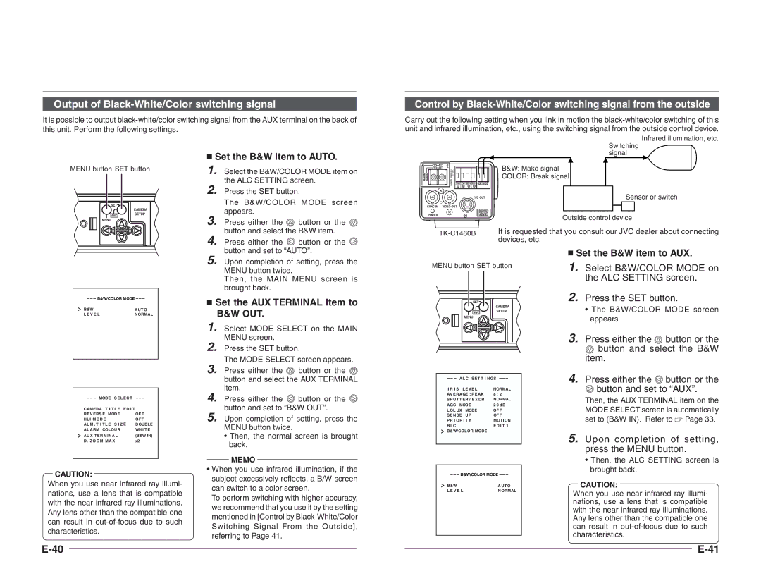 JVC TK-C1460B Output of Black-White/Color switching signal,  Set the B&W Item to Auto,  Set the AUX Terminal Item to 