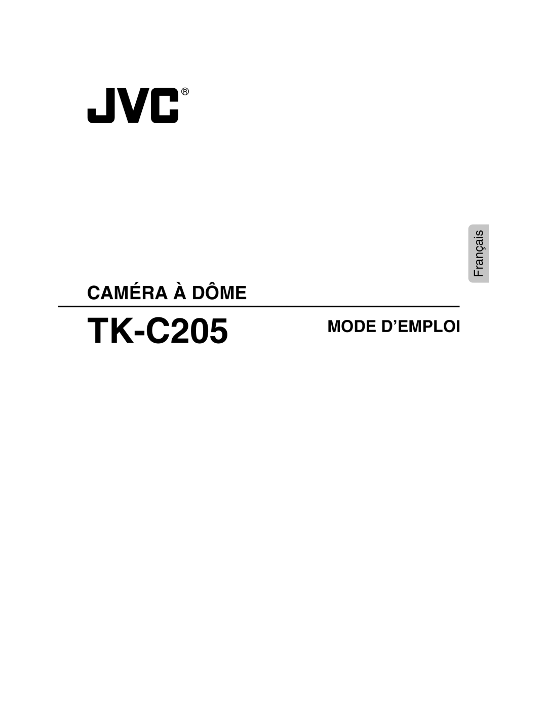 JVC TK-C205 manual Caméra À Dôme 