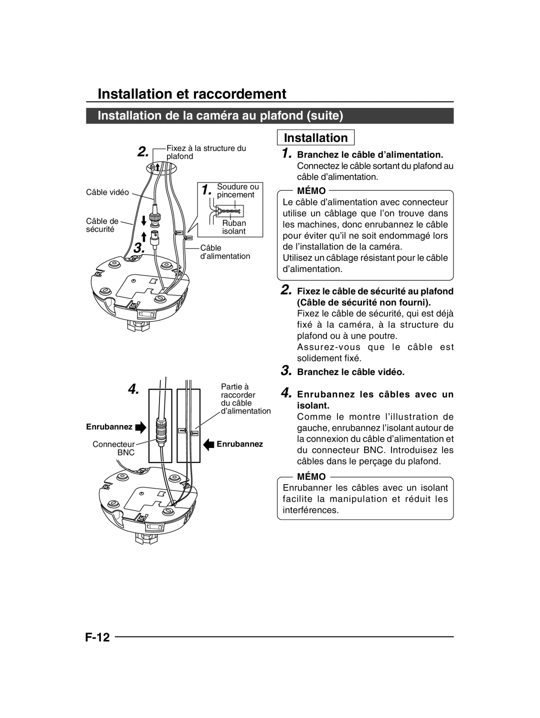 JVC TK-C205 manual Installation de la caméra au plafond suite, Branchez le câble d’alimentation 