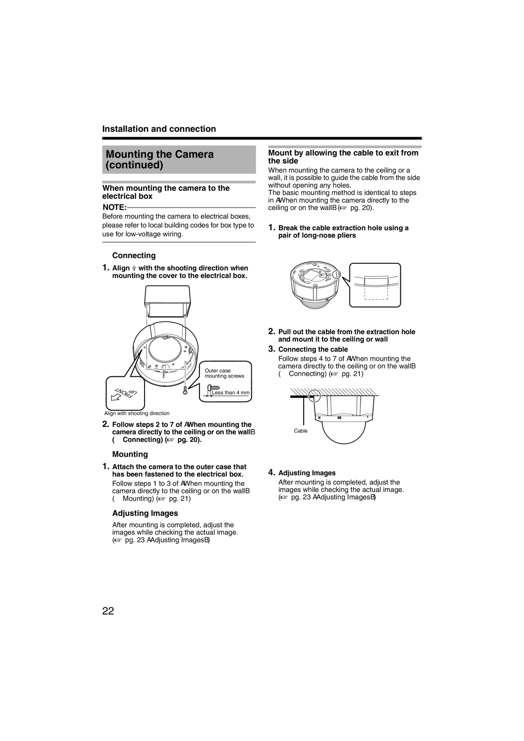 JVC TK-C215V12 manual When mounting the camera to the electrical box, Mount by allowing the cable to exit from the side 