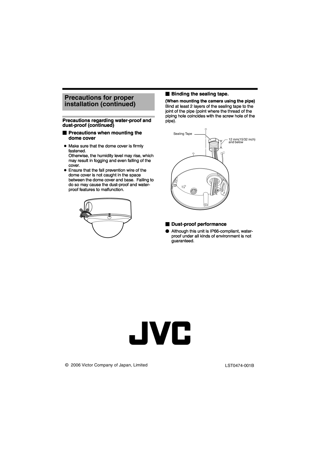 JVC TK-C215VP12 Precautions for proper installation continued, Precautions regarding water-proof and dust-proof continued 