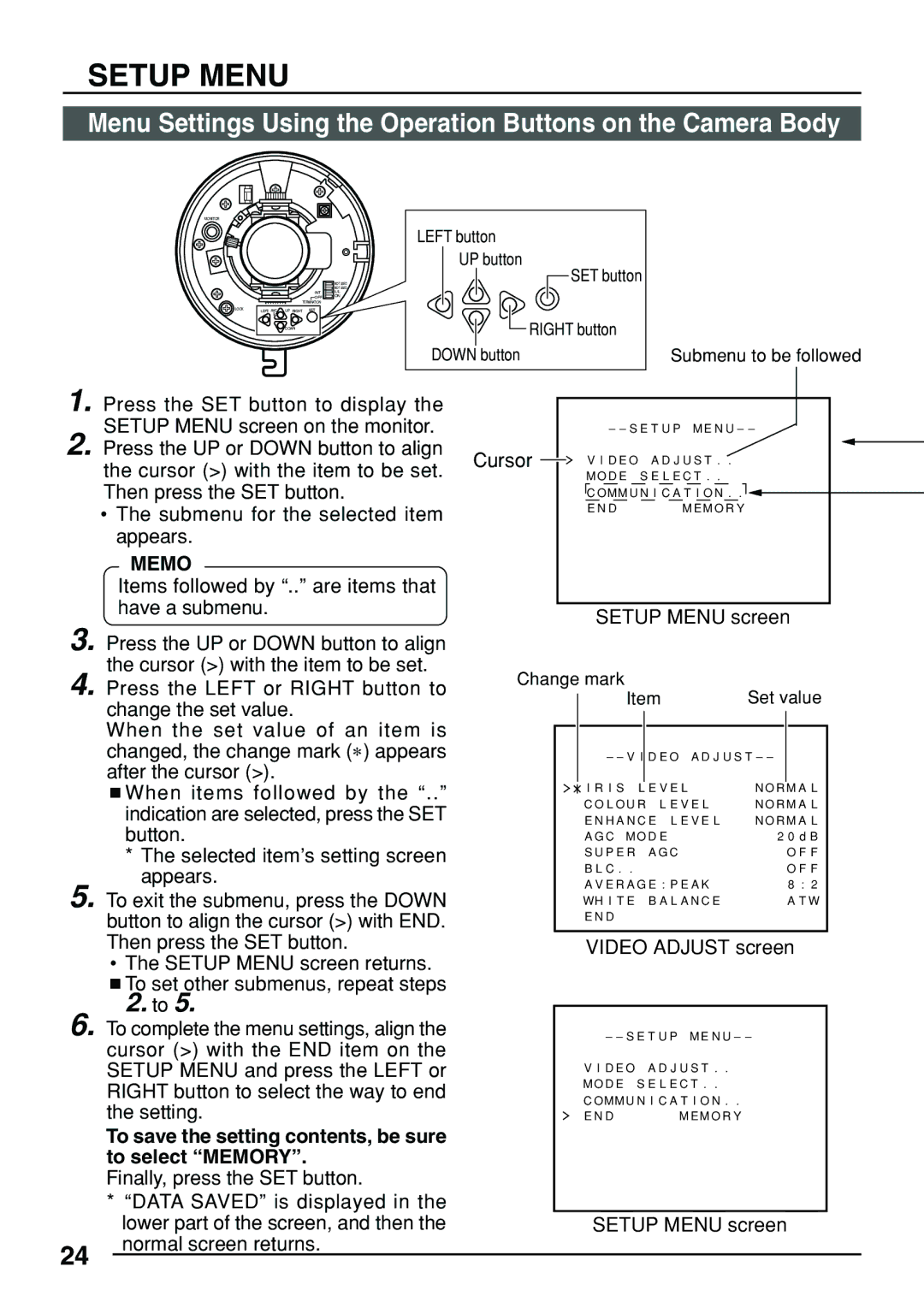 JVC TK-C553 manual Menu Settings Using the Operation Buttons on the Camera Body 