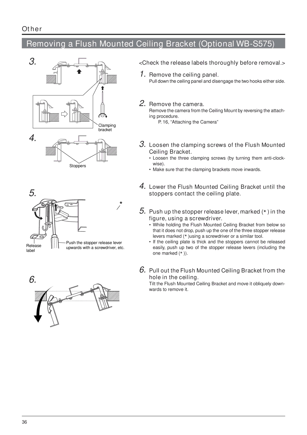 JVC TK-C655 manual Removing a Flush Mounted Ceiling Bracket Optional WB-S575, Remove the ceiling panel, Remove the camera 