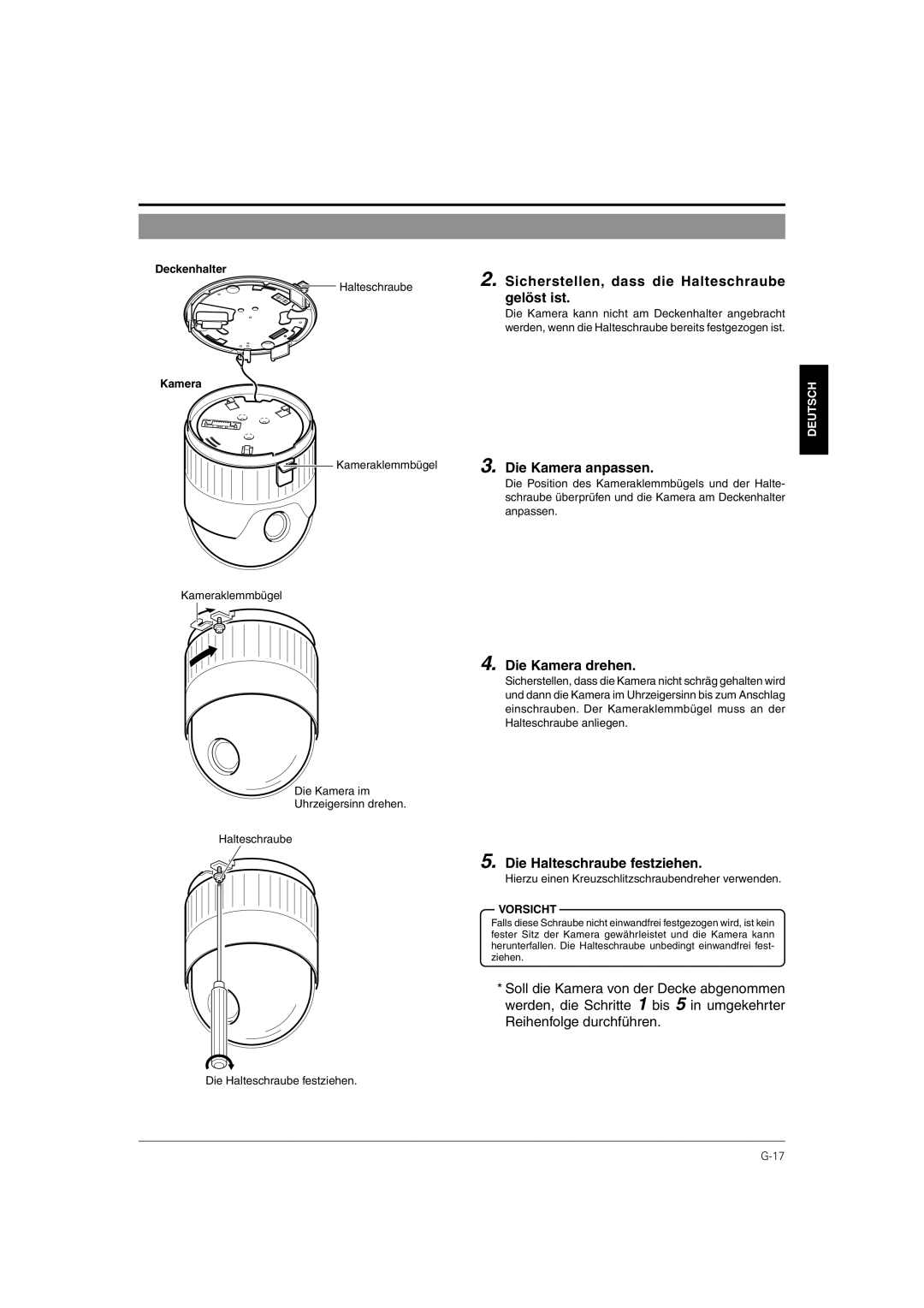 JVC TK-C676 manual Sicherstellen, dass die Halteschraube gelöst ist, Die Kamera anpassen, Die Kamera drehen 