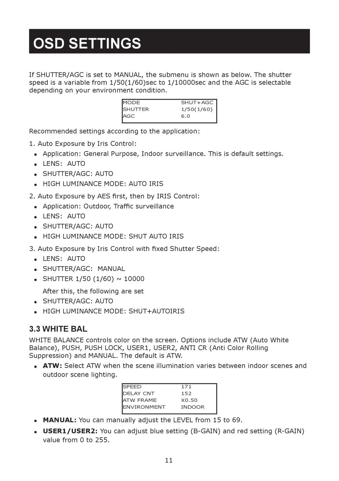 JVC TK-T2101RE, TK-T2101RU manual White BAL, Lens Auto SHUTTER/AGC Auto High Luminance Mode Auto Iris 