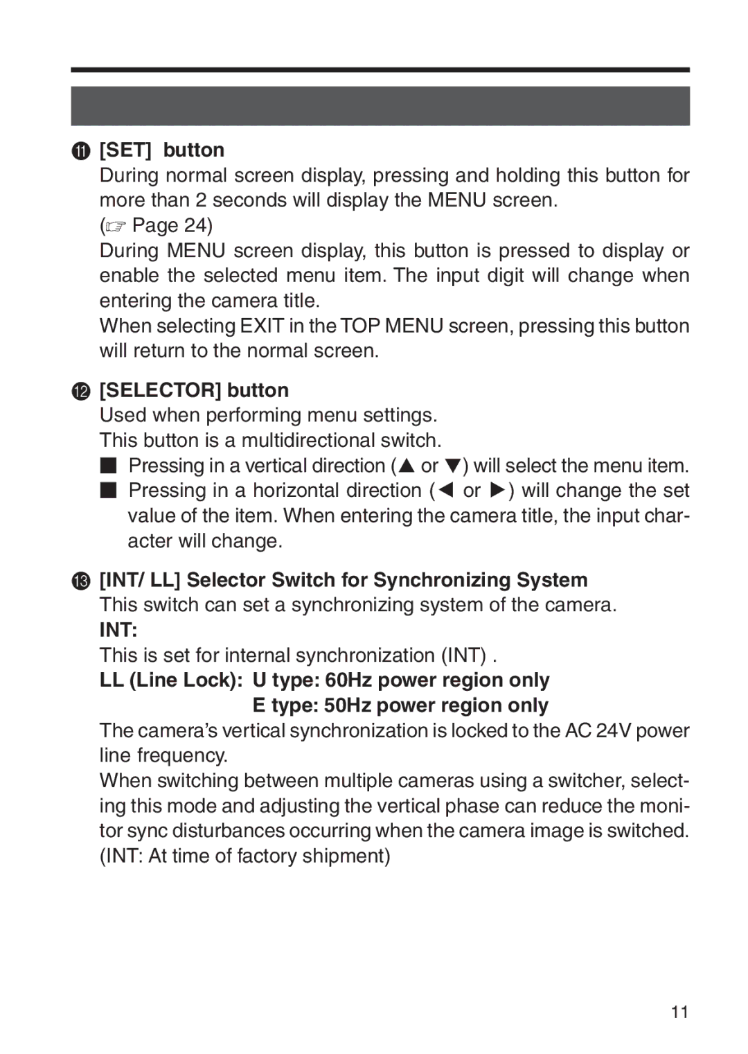 JVC TK-WD31 manual SET button, Selector button, This is set for internal synchronization INT 