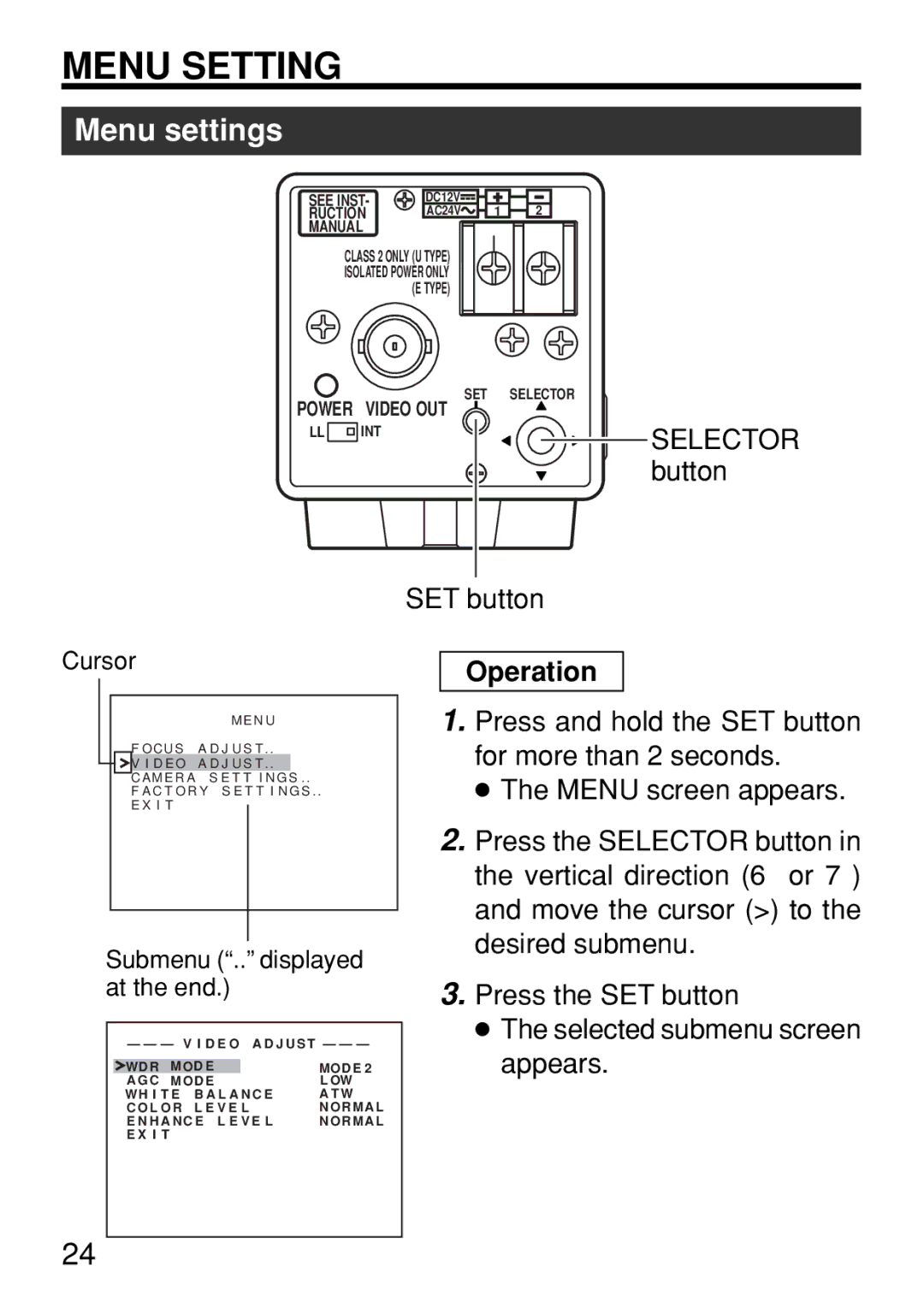 JVC TK-WD310U instruction manual Menu settings, SET button Selector button, Operation 