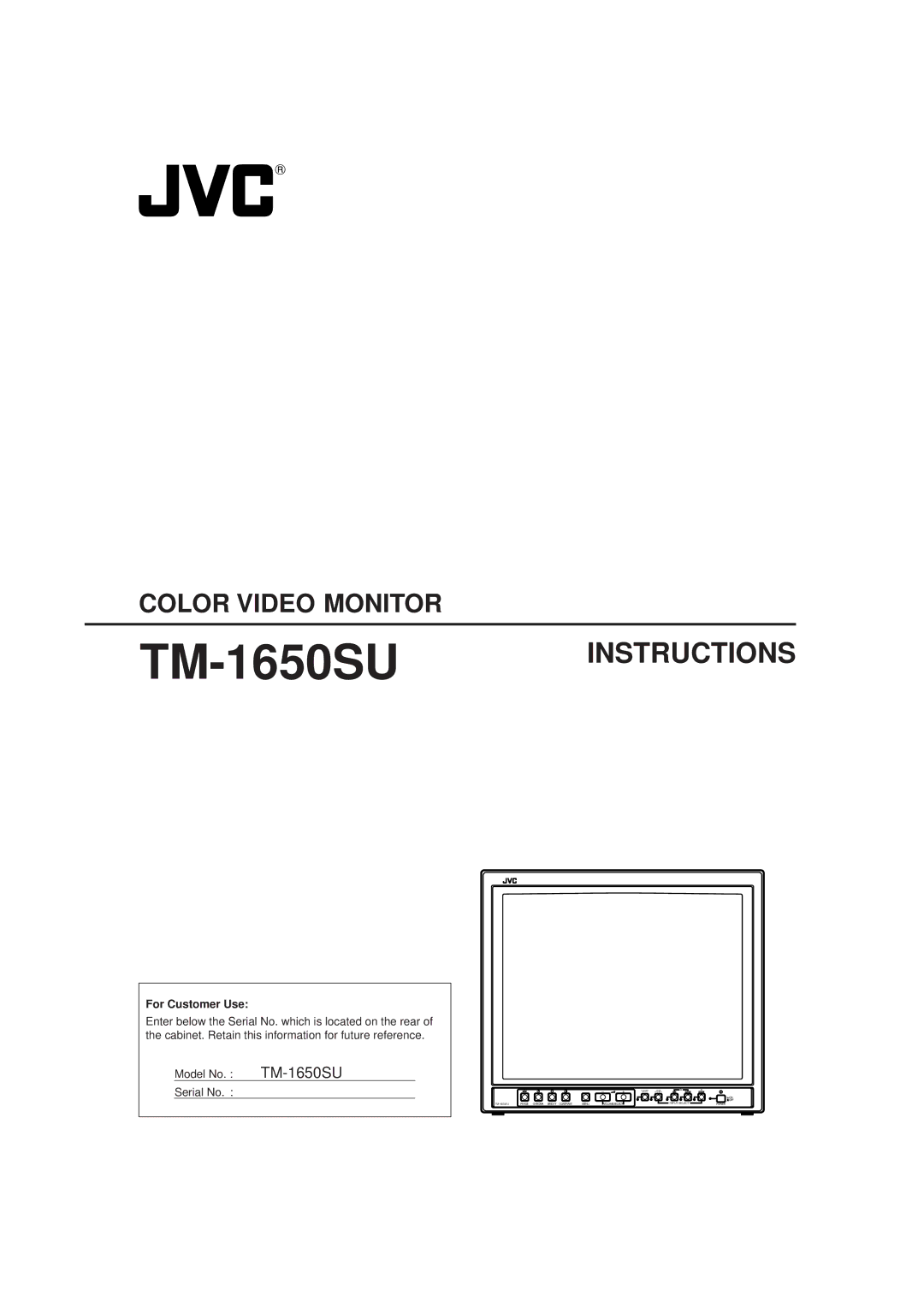 JVC TM-1650SU manual Color Video Monitor, For Customer Use 