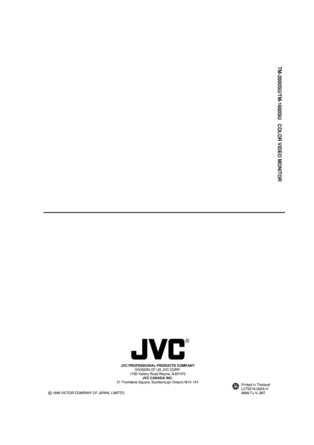 JVC manual TM-2000SU/TM-1600SU COLOR VIDEO MONITOR, Jvc Professional Products Company, Jvc Canada Inc 