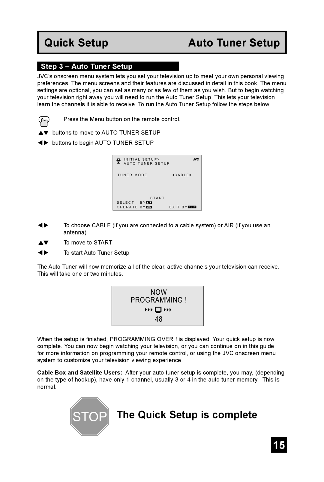 JVC TM-2703U manual Quick Setup Auto Tuner Setup 