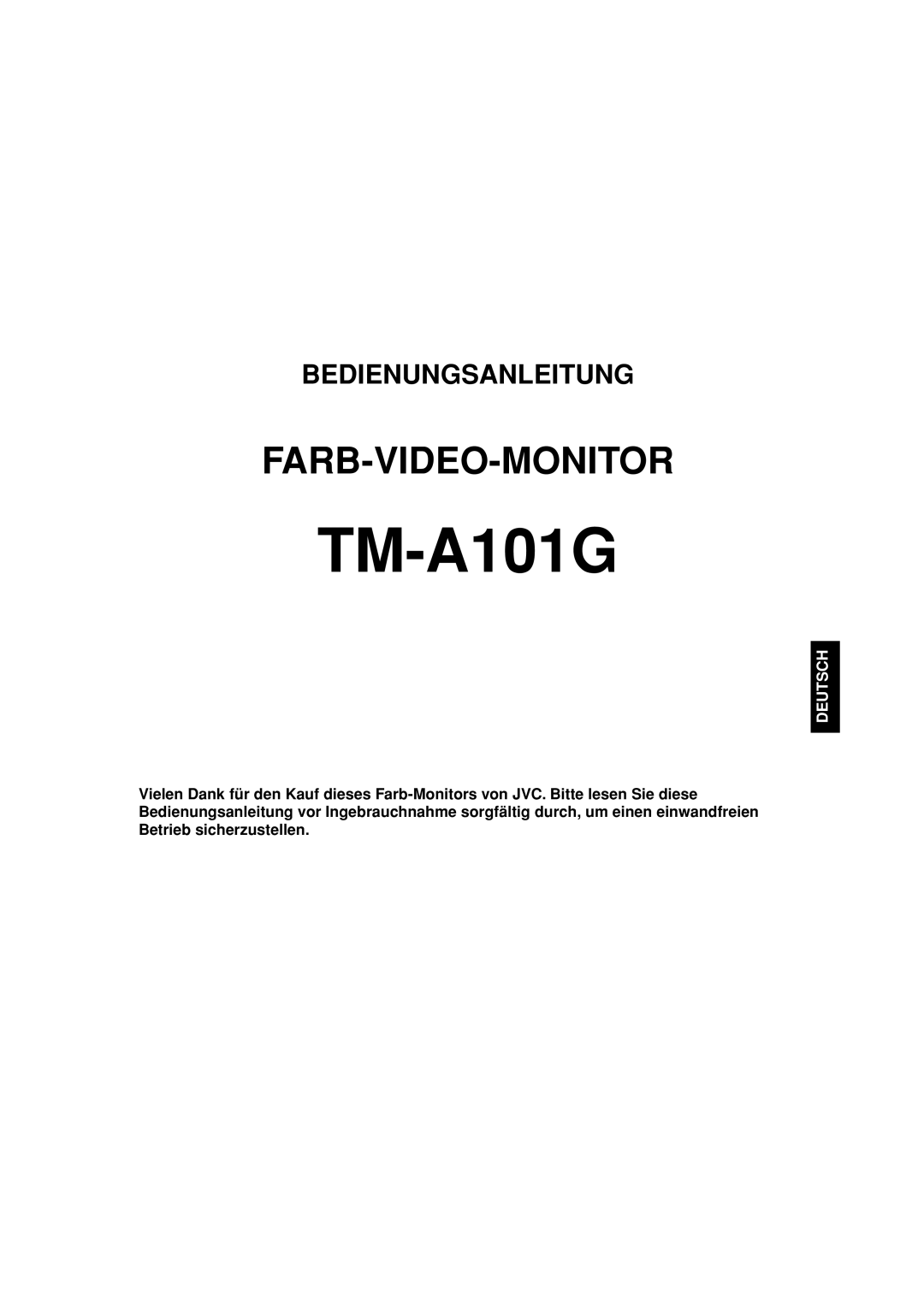 JVC TM-A101G manual Farb-Video-Monitor, Bedienungsanleitung, Deutsch 
