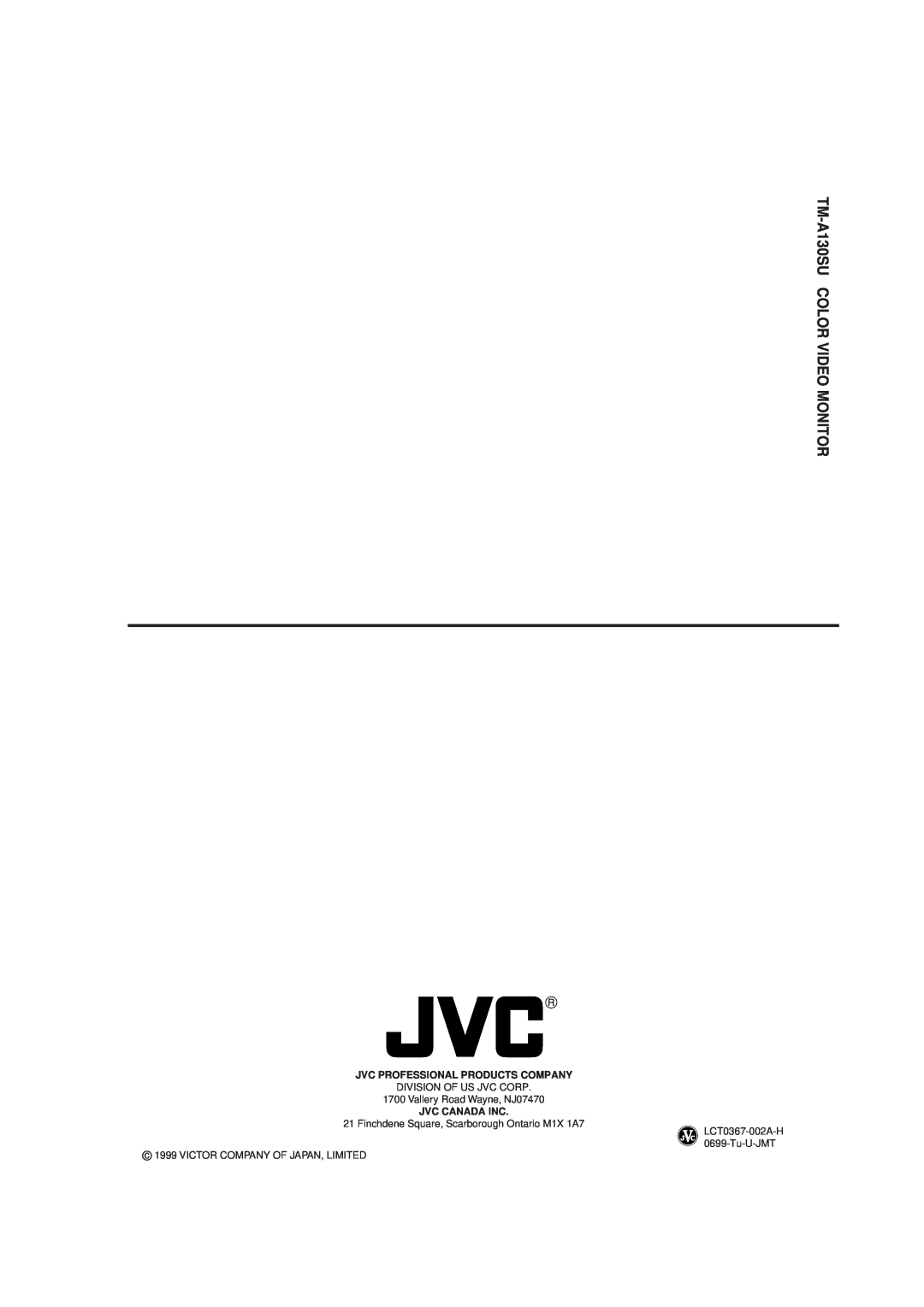 JVC manual TM-A130SU COLOR VIDEO MONITOR, Jvc Professional Products Company, Jvc Canada Inc 