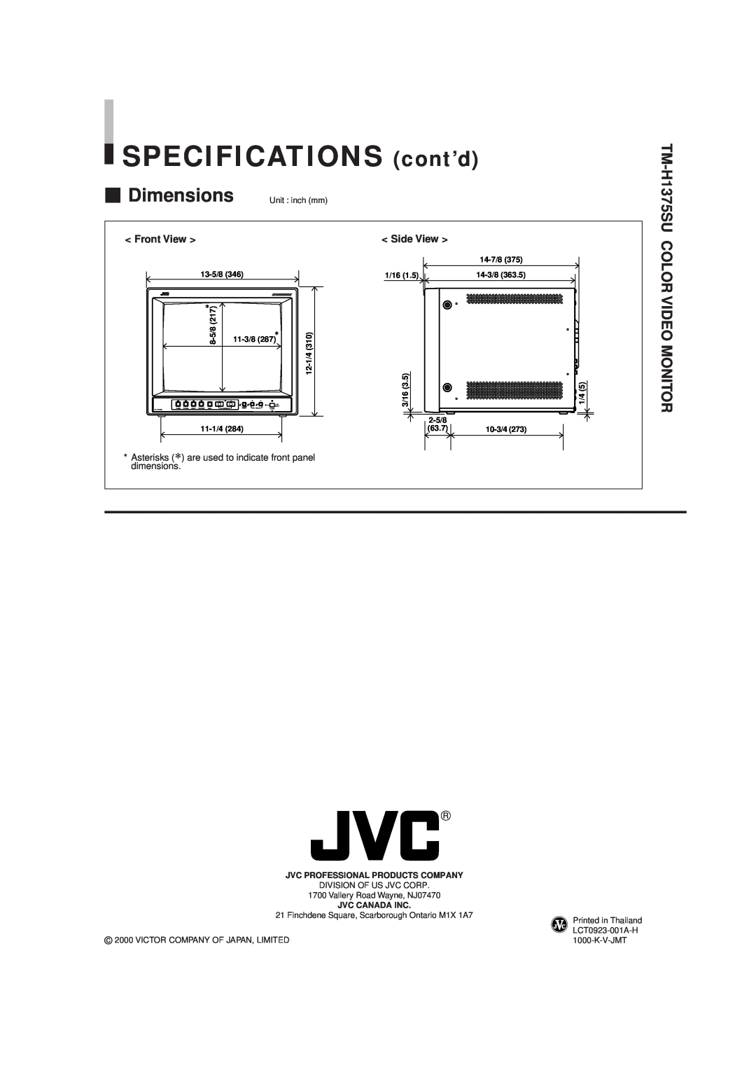 JVC TM-H1375SU SPECIFICATIONS cont’d, Color Video Monitor, Front View, Side View, Dimensions, 13-5/8, 11-3/8, 11-1/4, 3/16 