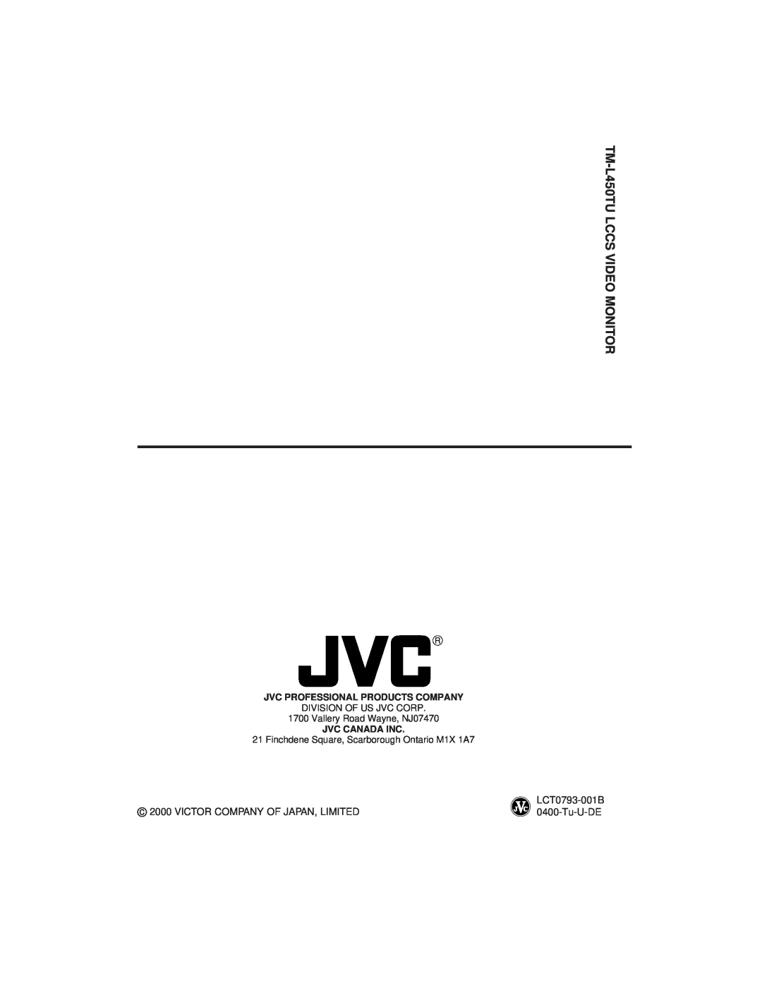 JVC specifications TM-L450TU LCCS VIDEO MONITOR, Jvc Professional Products Company, Jvc Canada Inc 