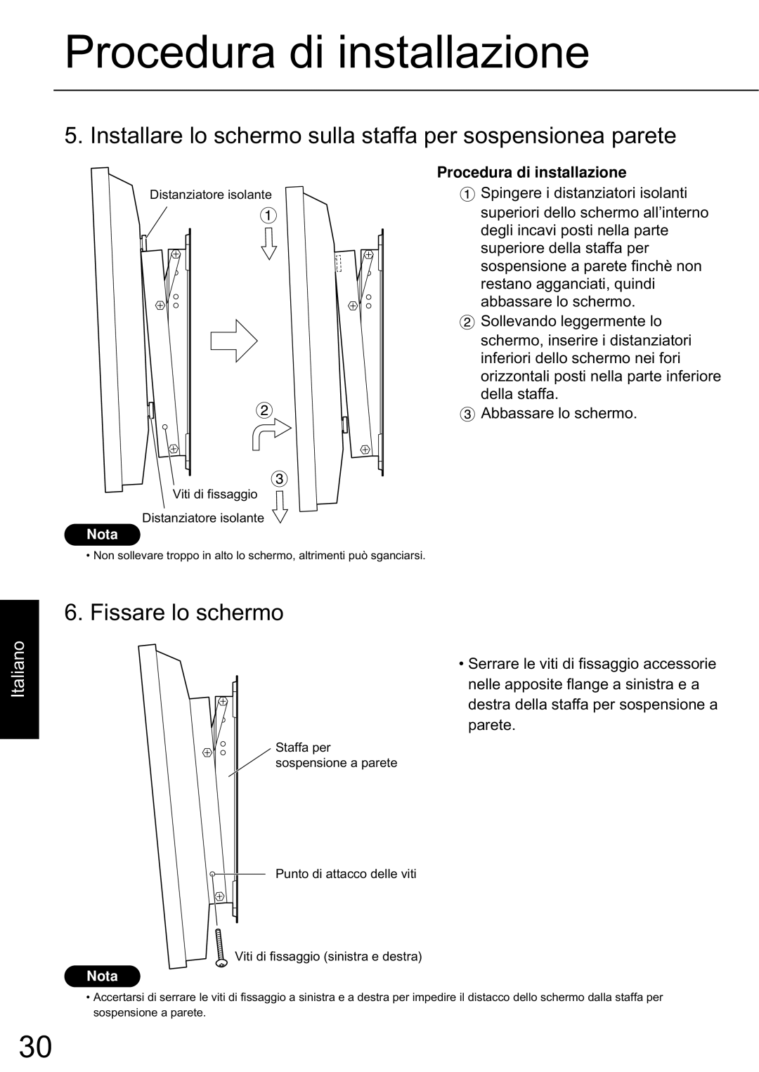 JVC TS-C50P6G, TS-C50P2G manual Installare lo schermo sulla staffa per sospensionea parete, Fissare lo schermo 