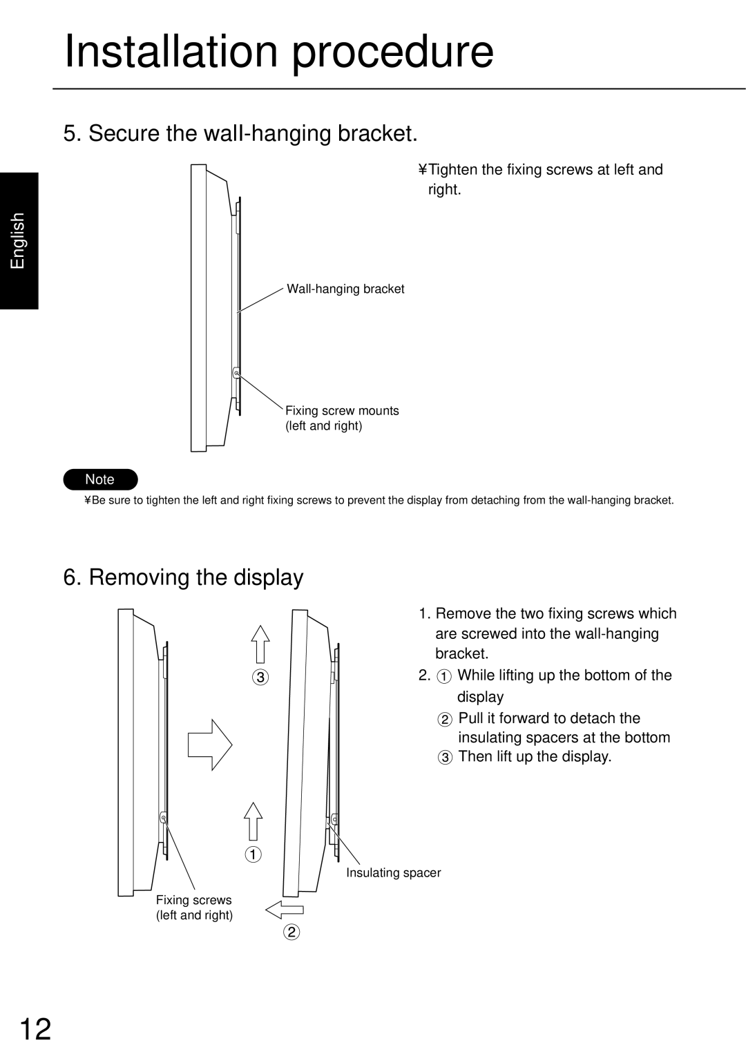 JVC TS-C50P6G manual Secure the walI-hanging bracket, Removing the display, Tighten the fixing screws at left and right 