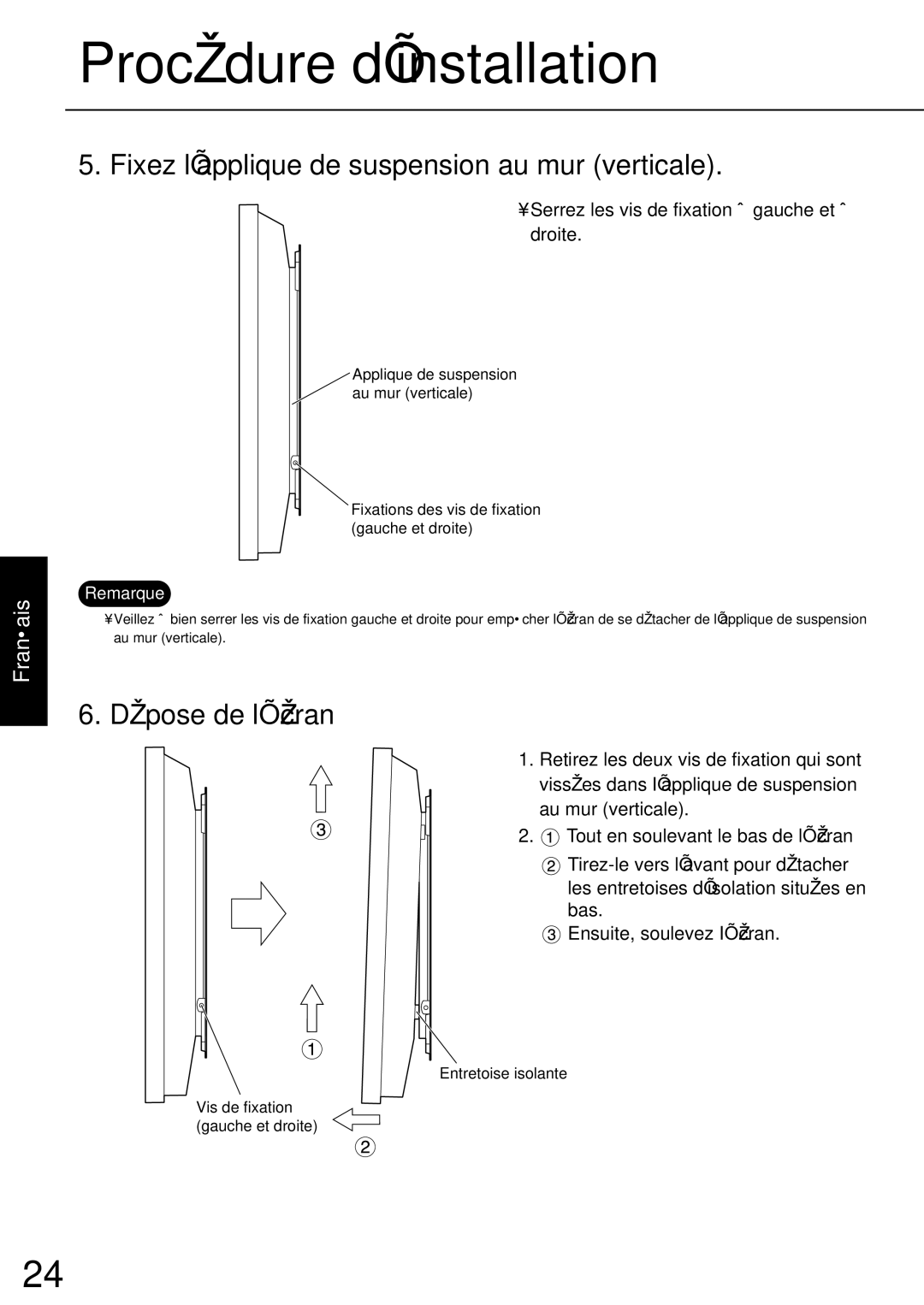 JVC TS-C50P6G, TS-C50P2G manual Fixez l’applique de suspension au mur verticale, Dépose de l’écran 