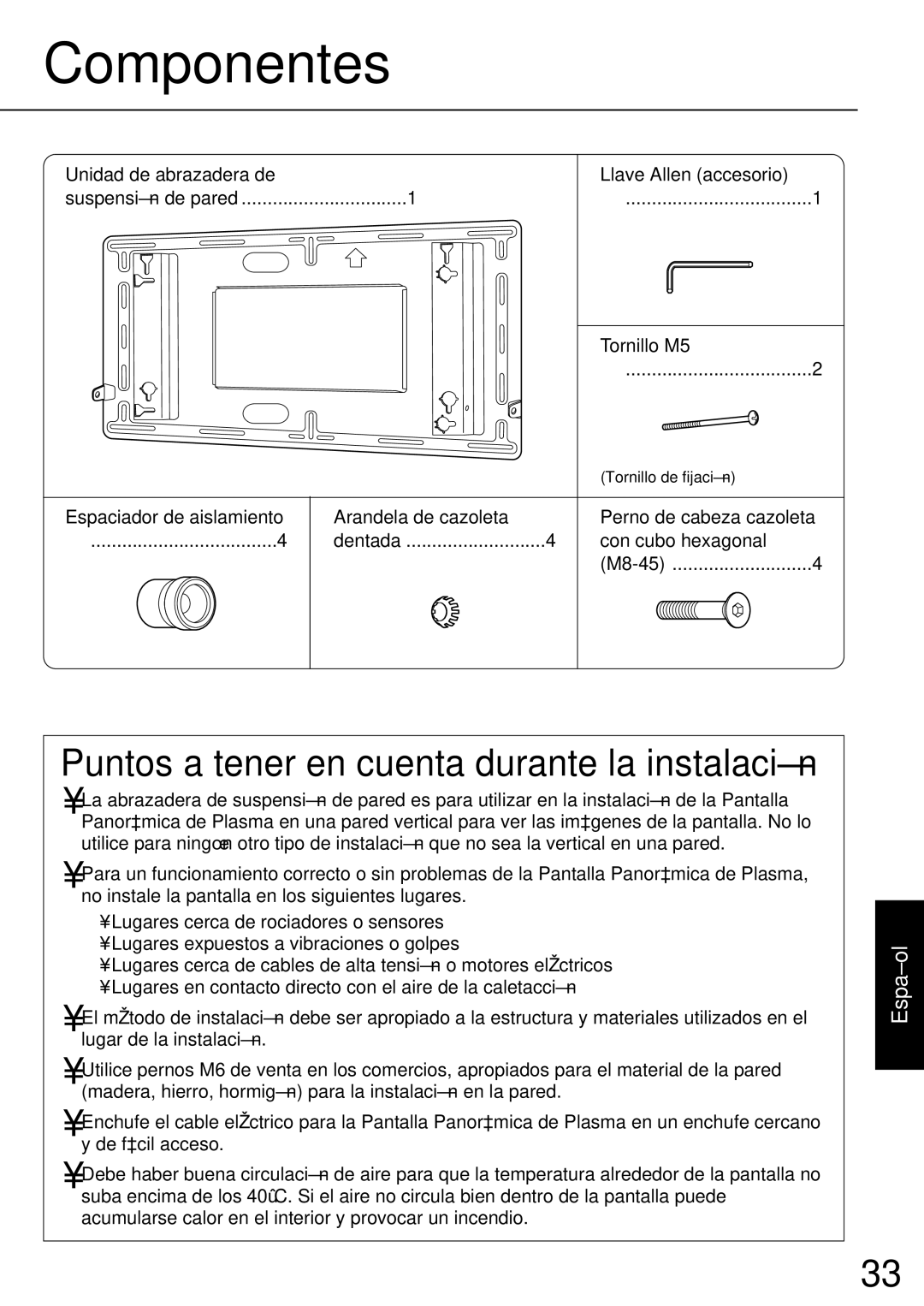 JVC TS-C50P2G, TS-C50P6G manual Componentes, Puntos a tener en cuenta durante la instalación 