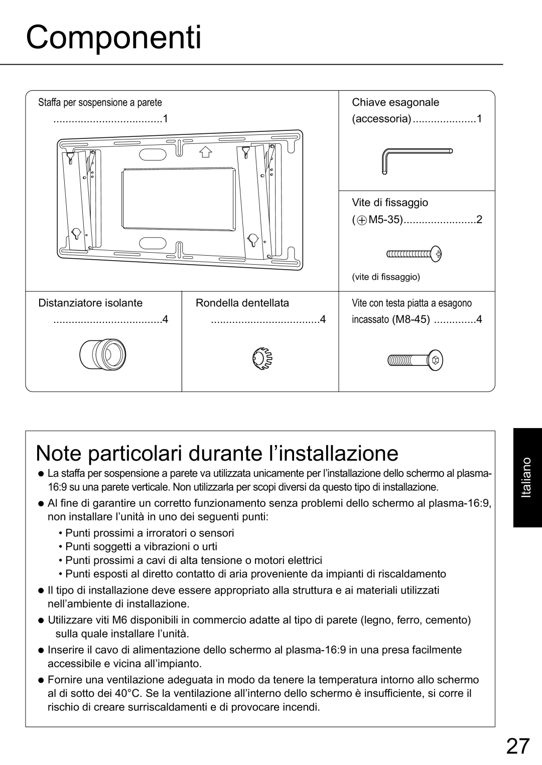 JVC TS-C50P2G, TS-C50P6G manual Componenti, Note particolari durante l’installazione, Italiano 