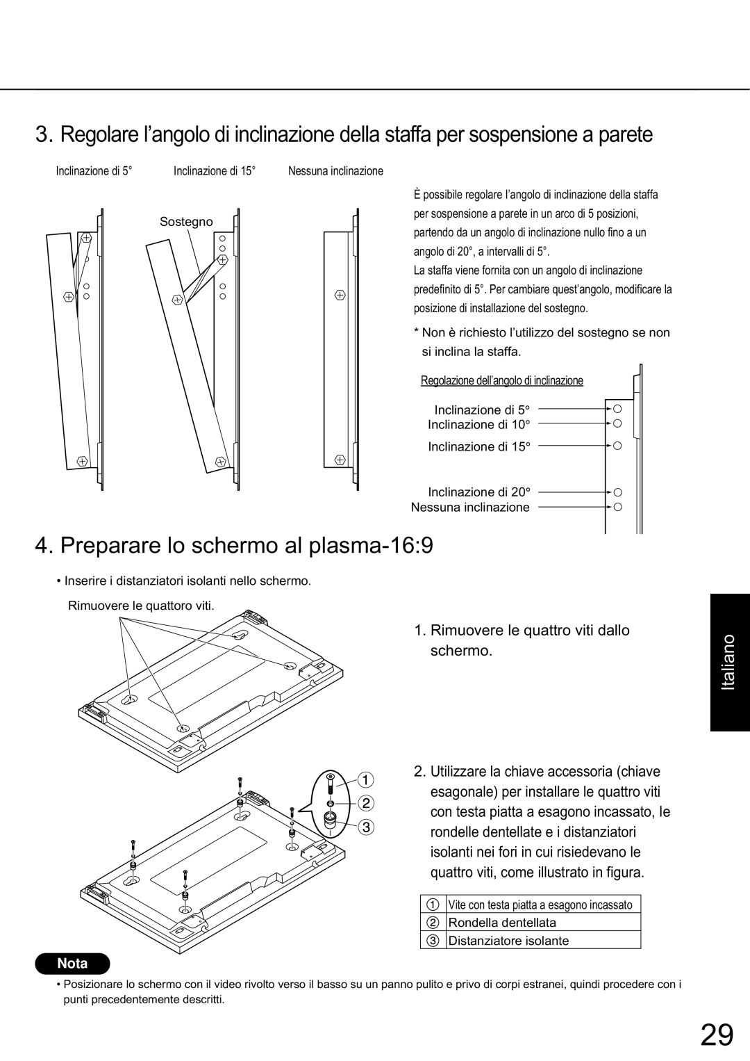 JVC TS-C50P2G manual Preparare lo schermo al plasma-16, Italiano, Rimuovere le quattro viti dallo schermo, N o t e, Nota 