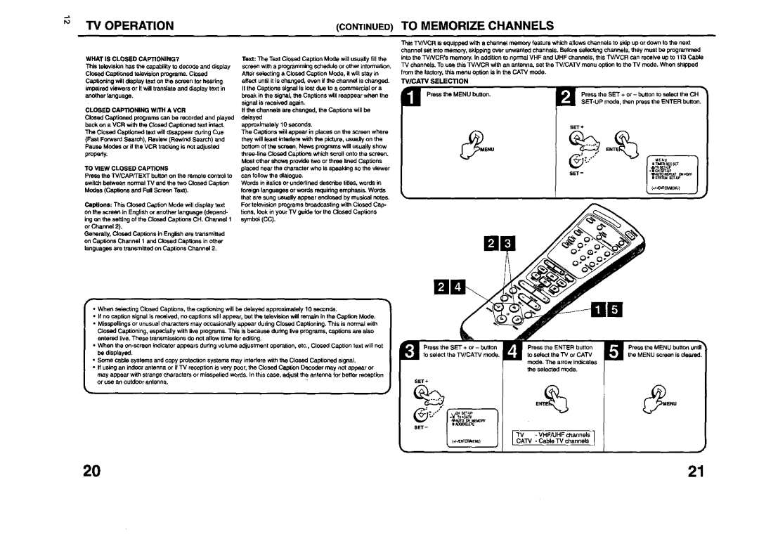 JVC TV 13140 TV Operation To Memorize Channels, What is Closed CAPTIONING?, To View Closed Captions, CAW Selection 