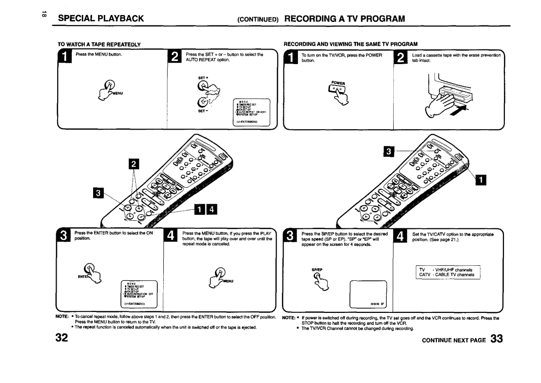 JVC TV 13140 Special Playback Recording a TV Program, Recording and Viewing the Same TV Program, Continue Next, Sp/Ep 