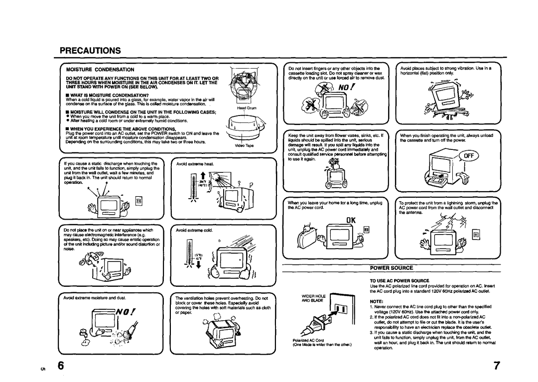 JVC TV 13140 Precautions, Power Source, Moisture Condensation, When YOU Experience the Above Conditions 