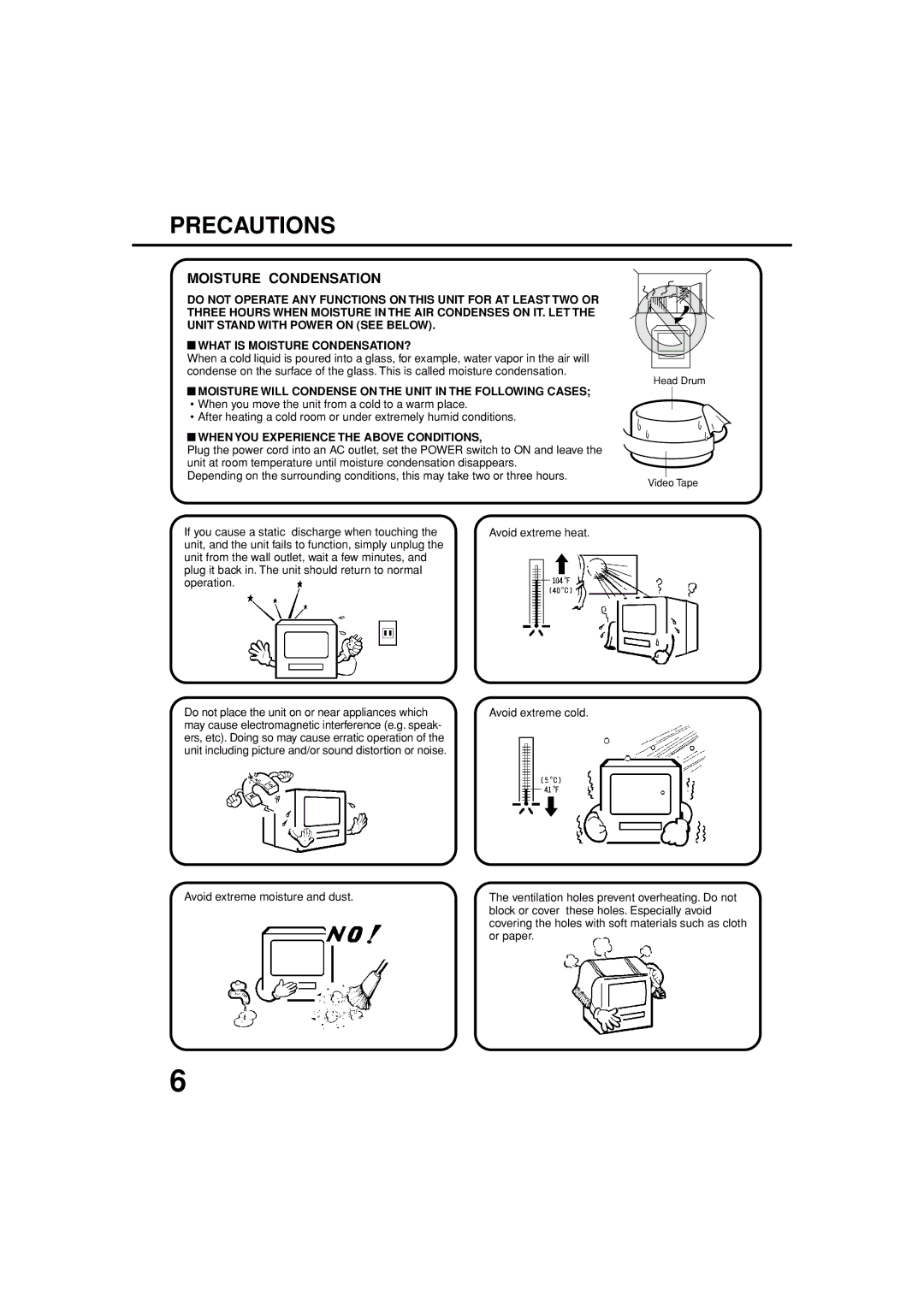 JVC TV-13143W manual Precautions, Moisture Condensation, Moisture will Condense on the Unit in the Following Cases 