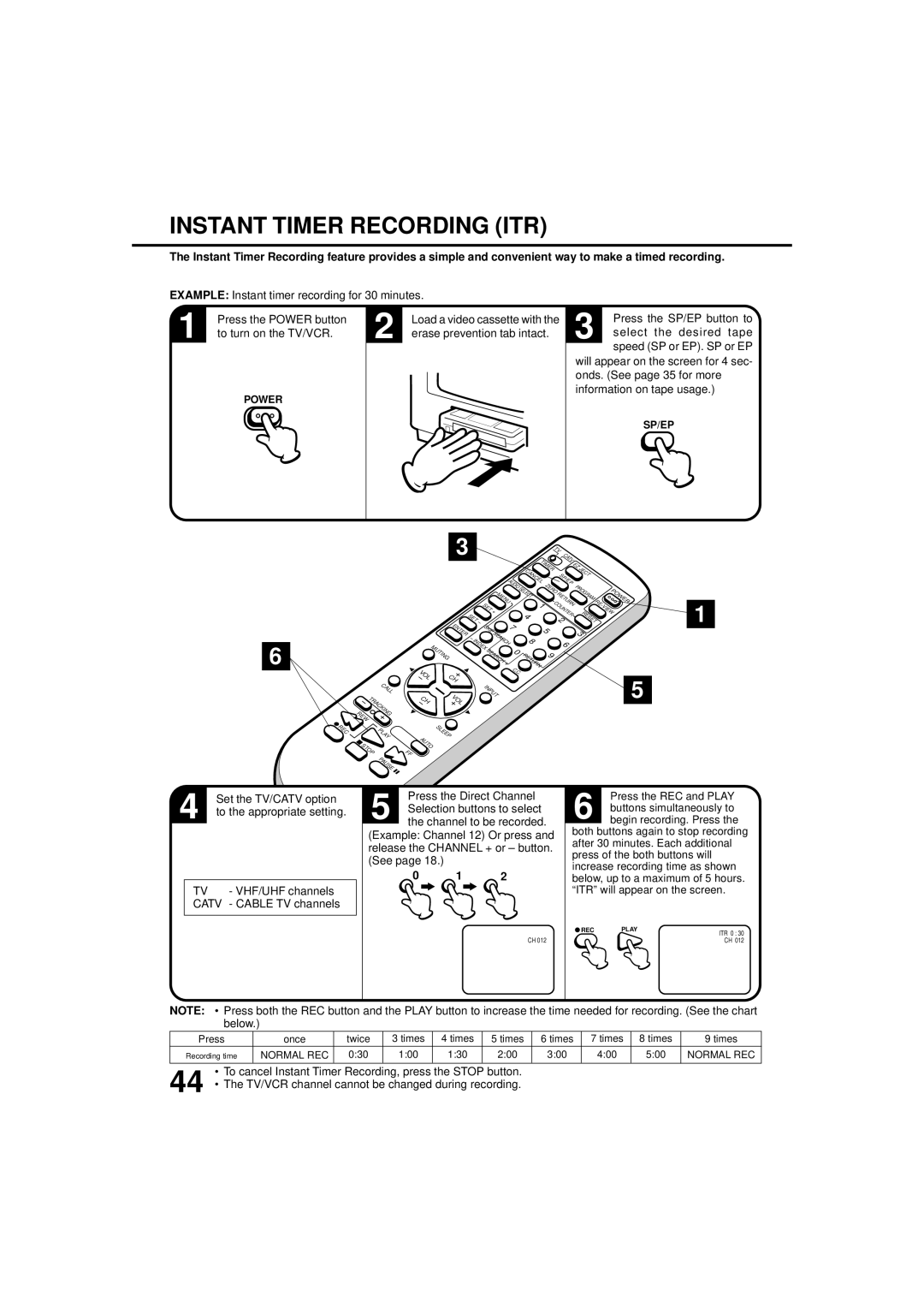 JVC TV-20F243 manual Instant Timer Recording ITR, To turn on the TV/VCR, Select the desired tape, Press the Direct Channel 