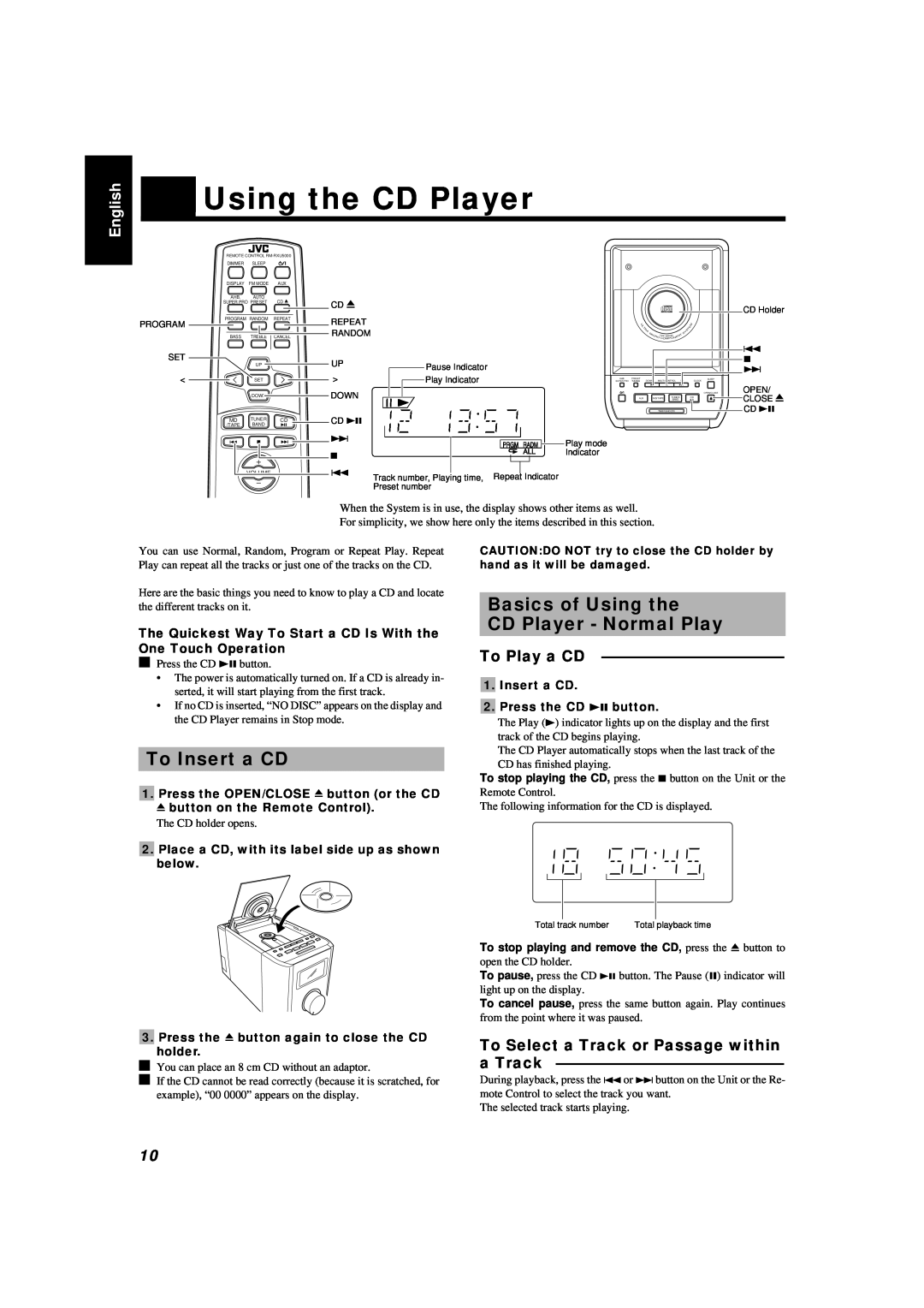 JVC UX-5000 To Insert a CD, Basics of Using the CD Player - Normal Play, To Play a CD, 0button on the Remote Control 