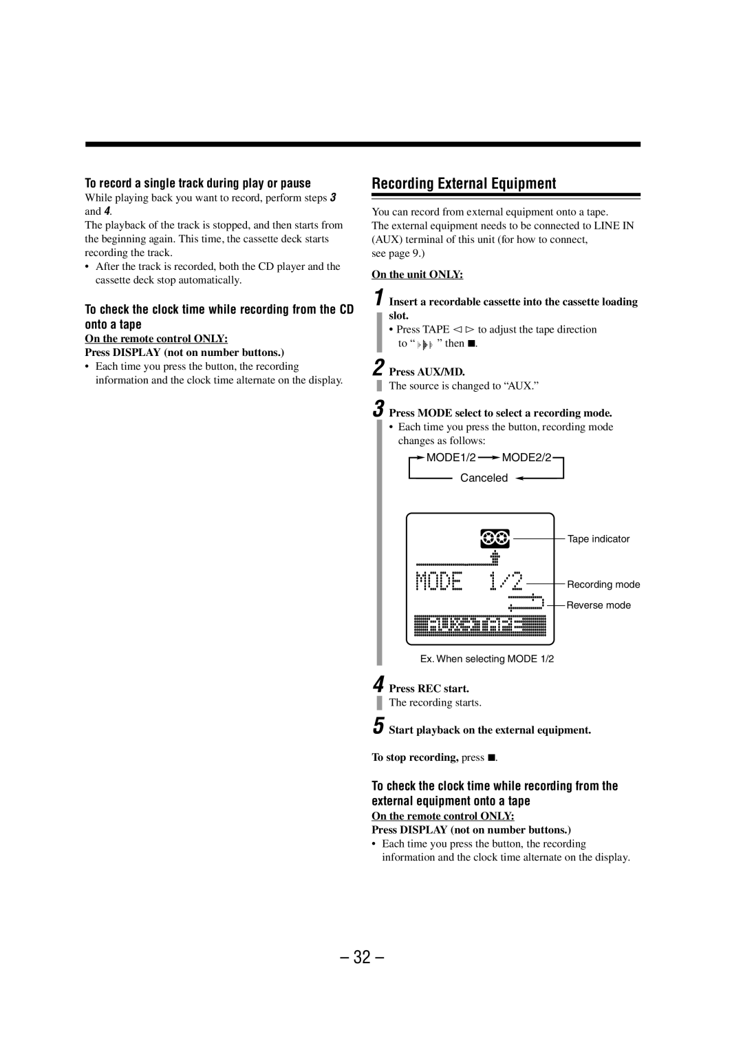 JVC UX-A52R manual Recording External Equipment, To record a single track during play or pause, Source is changed to AUX 