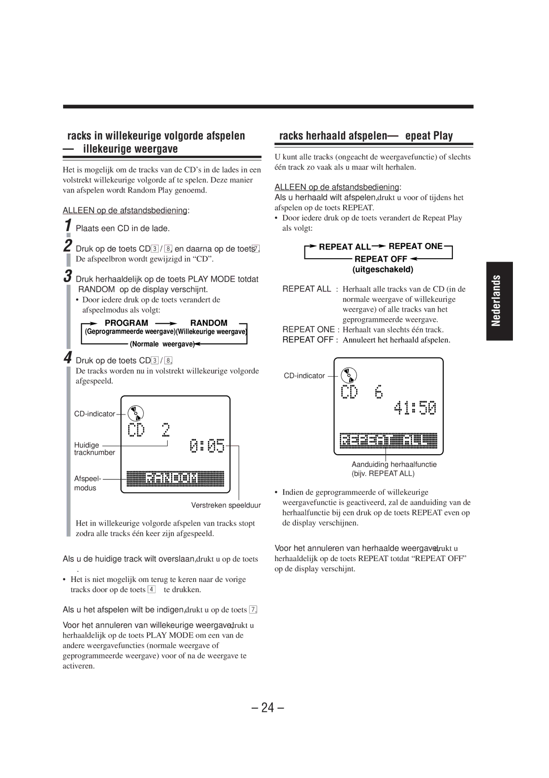 JVC UX-A52R manual Tracks herhaald afspelen-Repeat Play, Als u de huidige track wilt overslaan, drukt u op de toets 