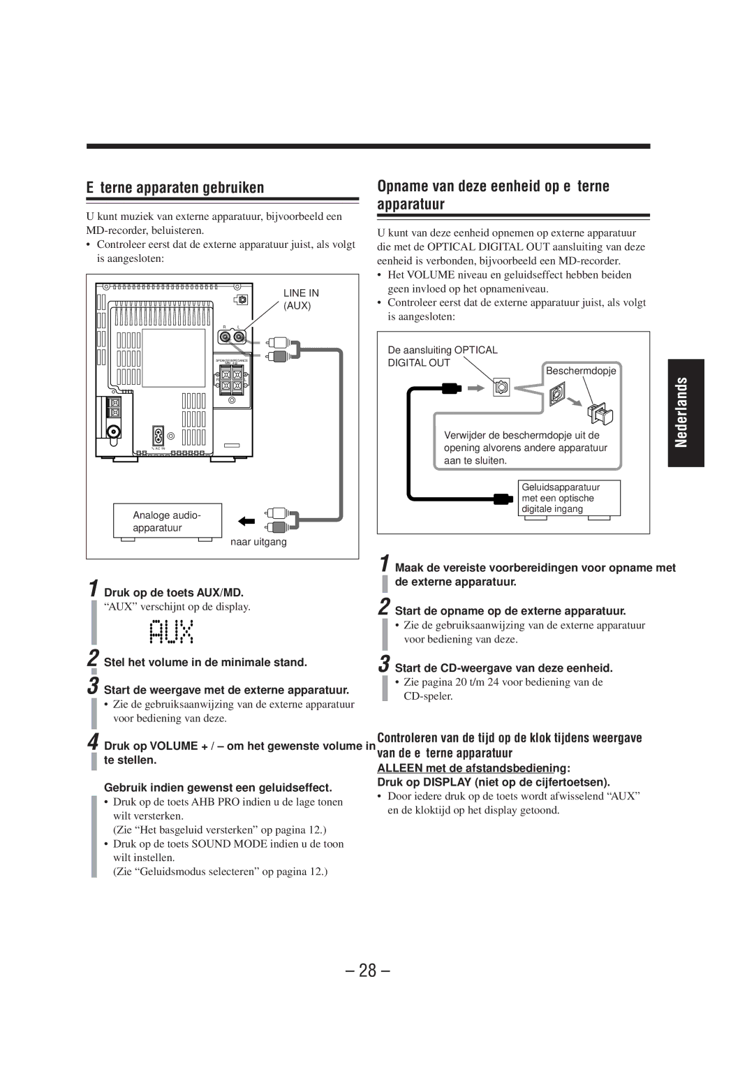 JVC UX-A52R manual Externe apparaten gebruiken, Opname van deze eenheid op externe apparatuur, Druk op de toets AUX/MD 