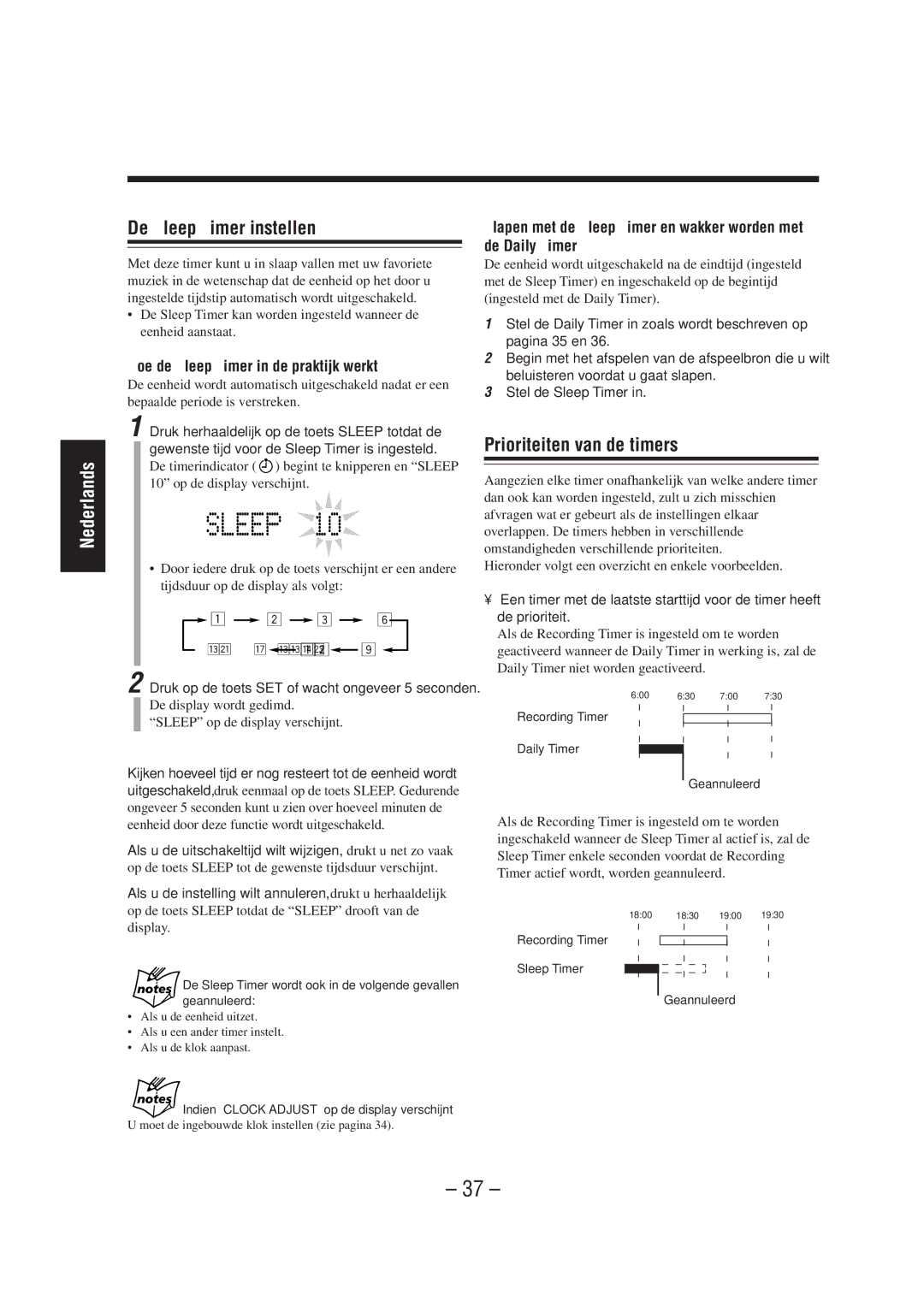 JVC UX-A52R manual De Sleep Timer instellen, Prioriteiten van de timers, Hoe de Sleep Timer in de praktijk werkt 