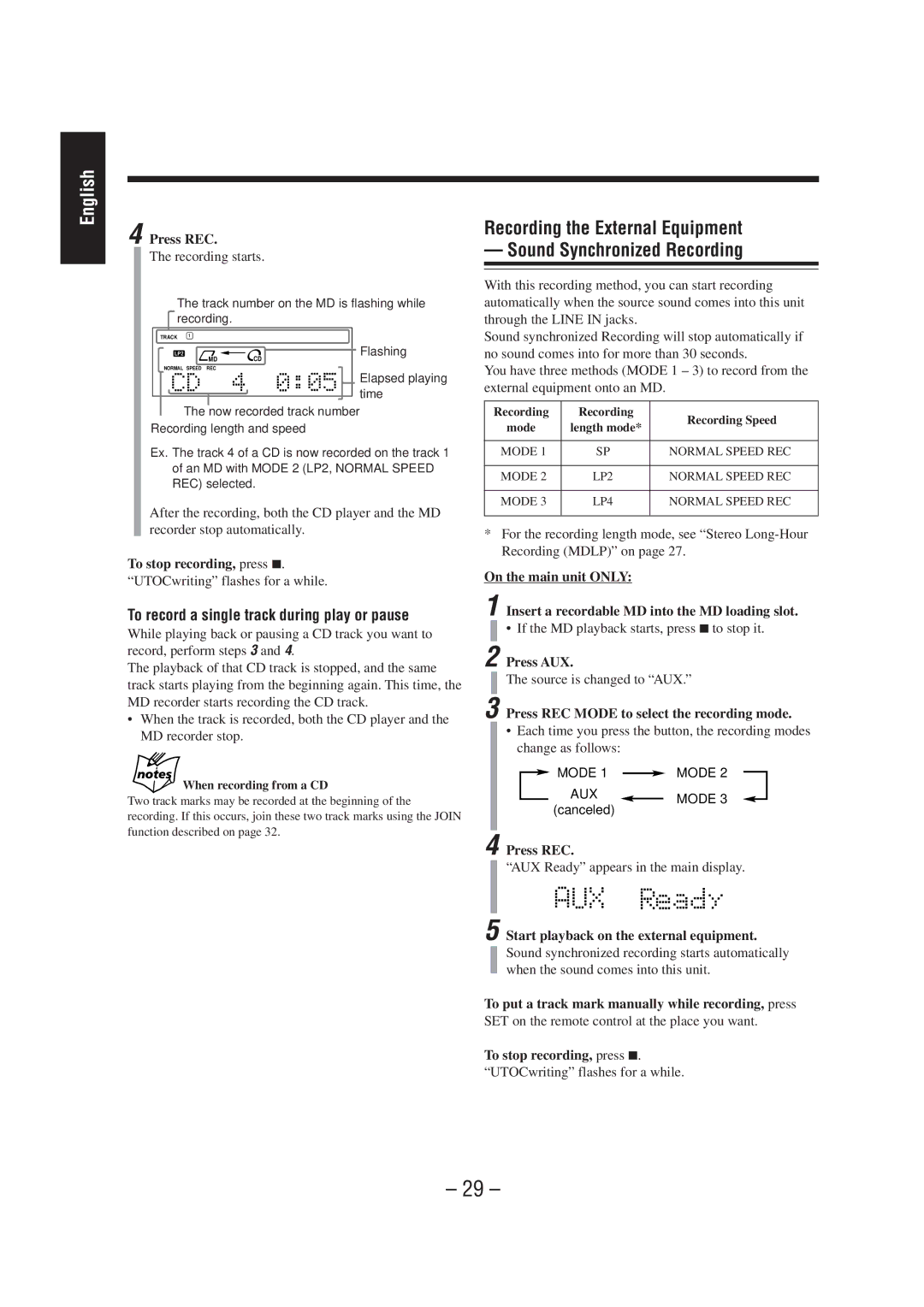 JVC UX-A70MD manual To record a single track during play or pause, Press AUX, Press REC Mode to select the recording mode 