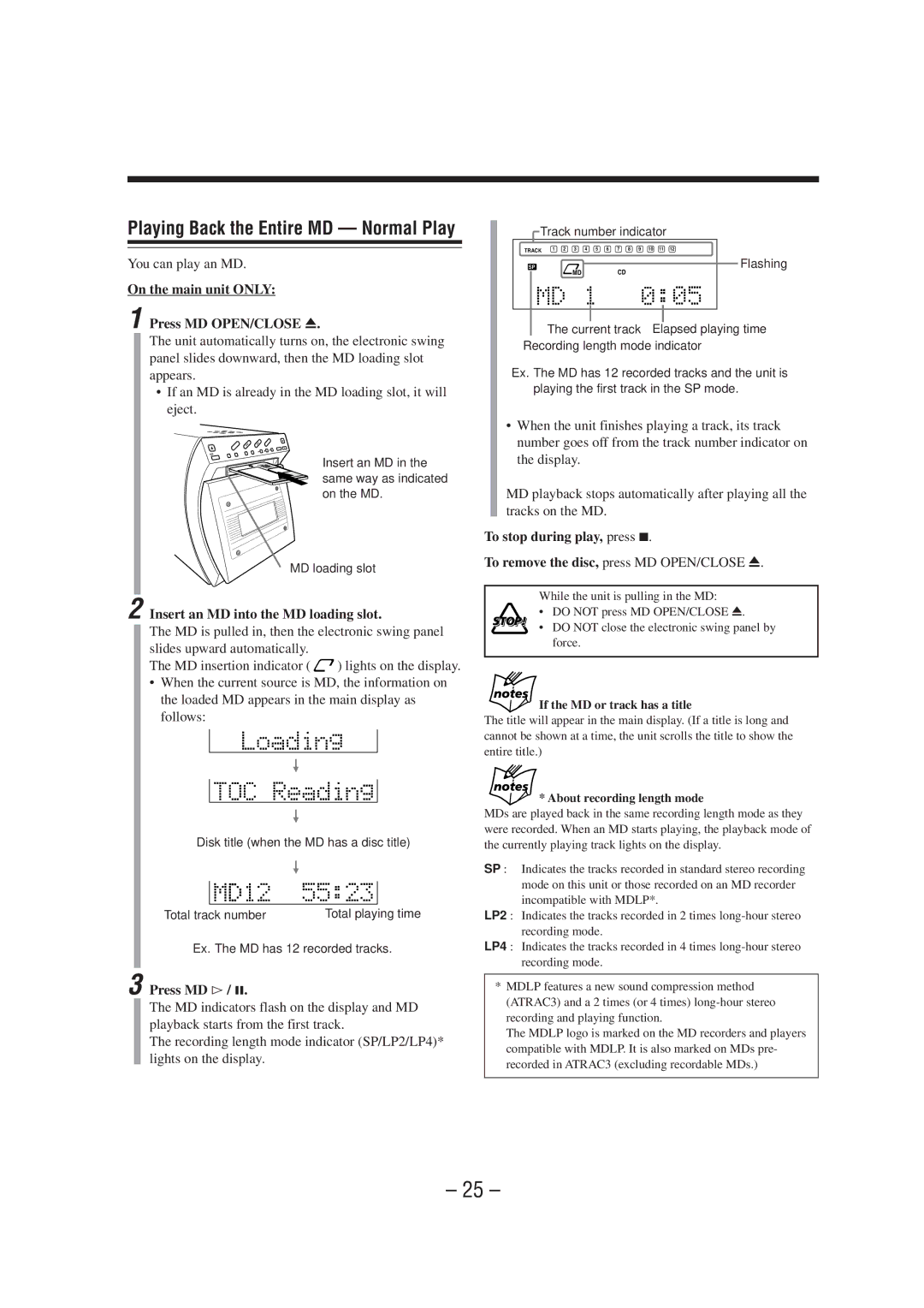 JVC UX-A70MDR manual You can play an MD, On the main unit only Press MD OPEN/CLOSE, Insert an MD into the MD loading slot 