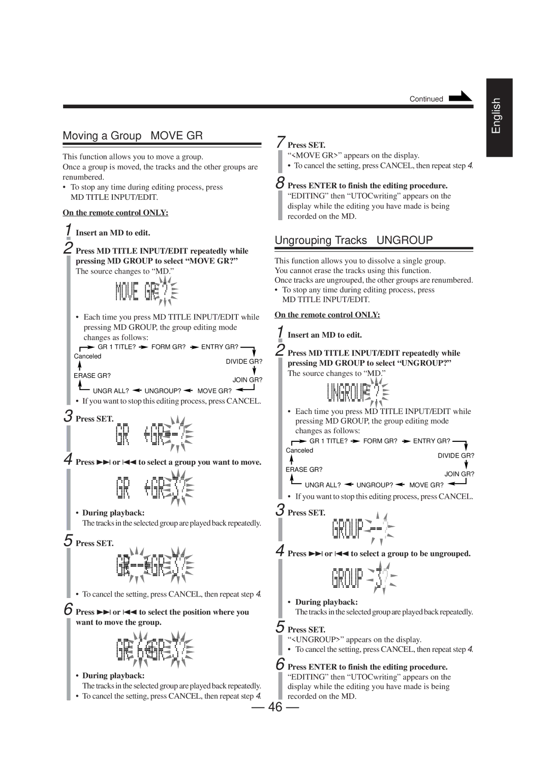 JVC UX-F72MD, UX-F70MD manual Moving a Group Move GR, Ungrouping Tracks Ungroup, On the remote control only Press SET 