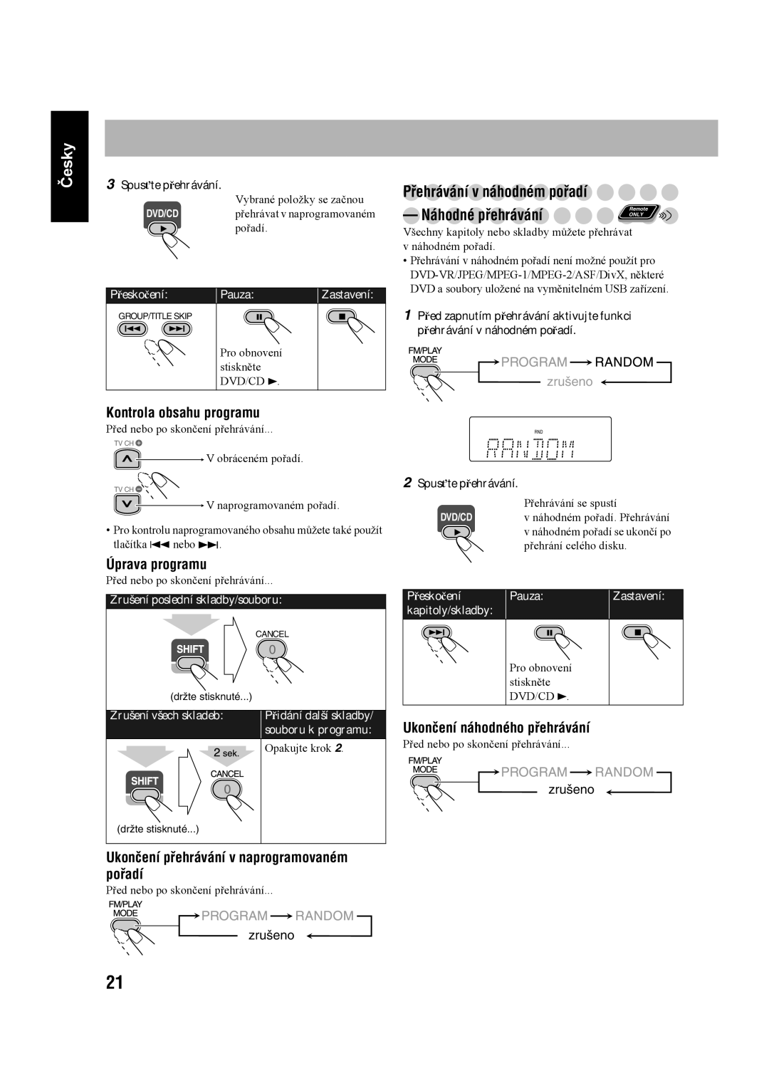 JVC UX-G60 manual Přehrávání v náhodném pořadí Náhodné přehrávání, Kontrola obsahu programu, Úprava programu 