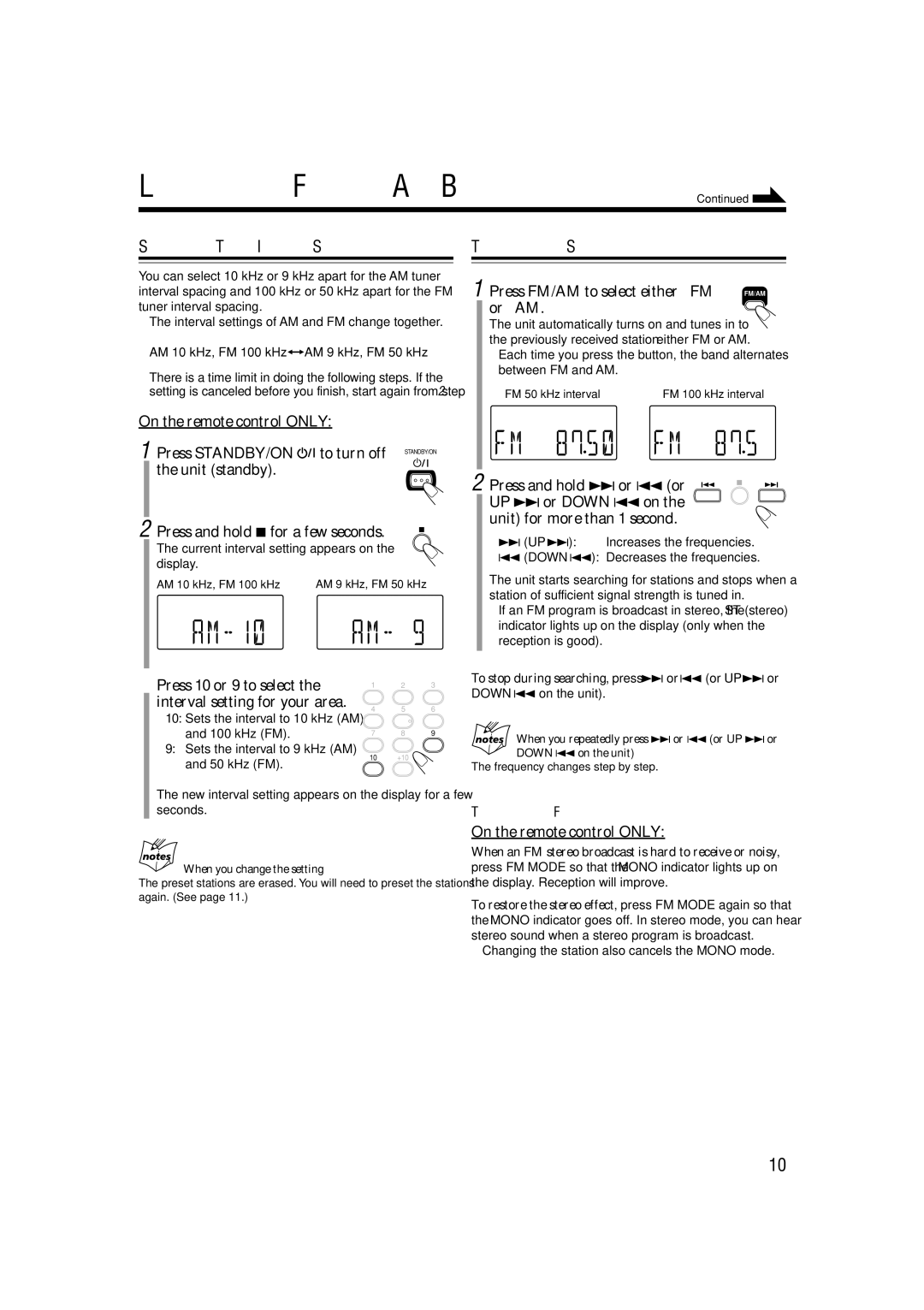 JVC SP-UXH100, UX-H100 manual Listening to FM and AM Broadcasts, Setting the Tuner Interval Spacing, Tuning in to a Station 